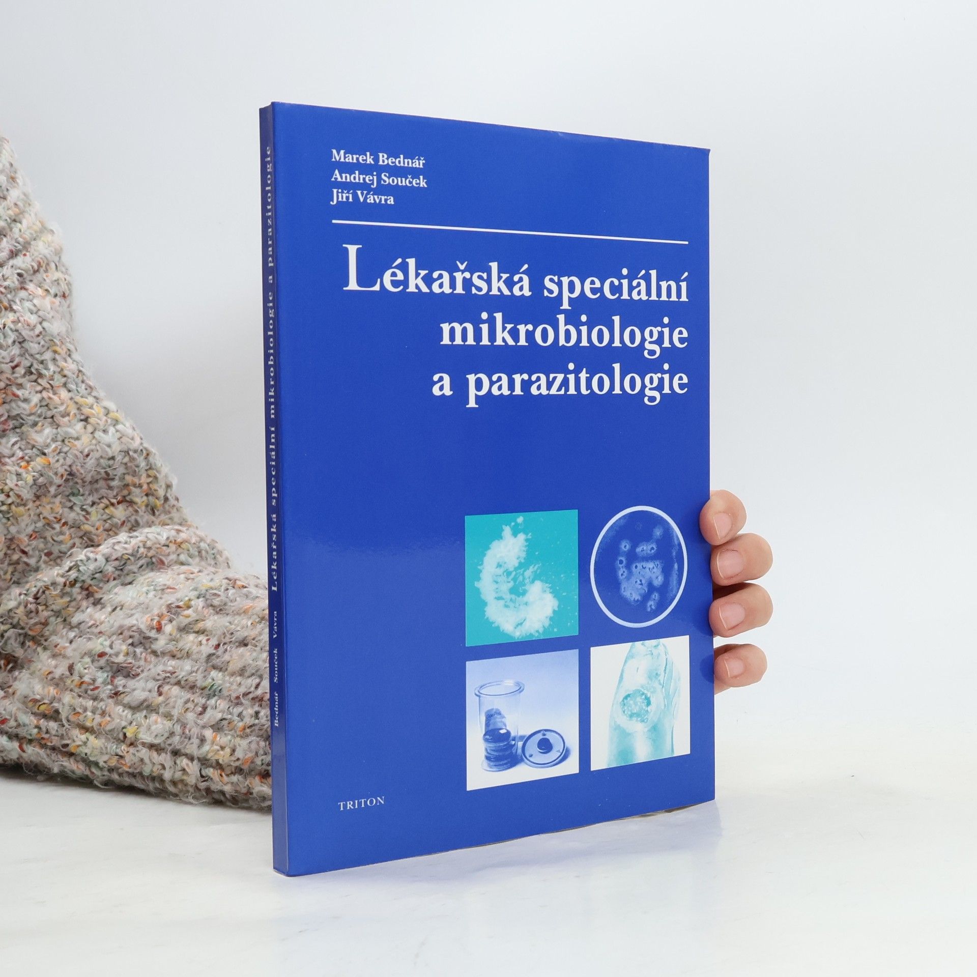 Marek Bednář Lékařská speciální mikrobiologie a parazitologie
