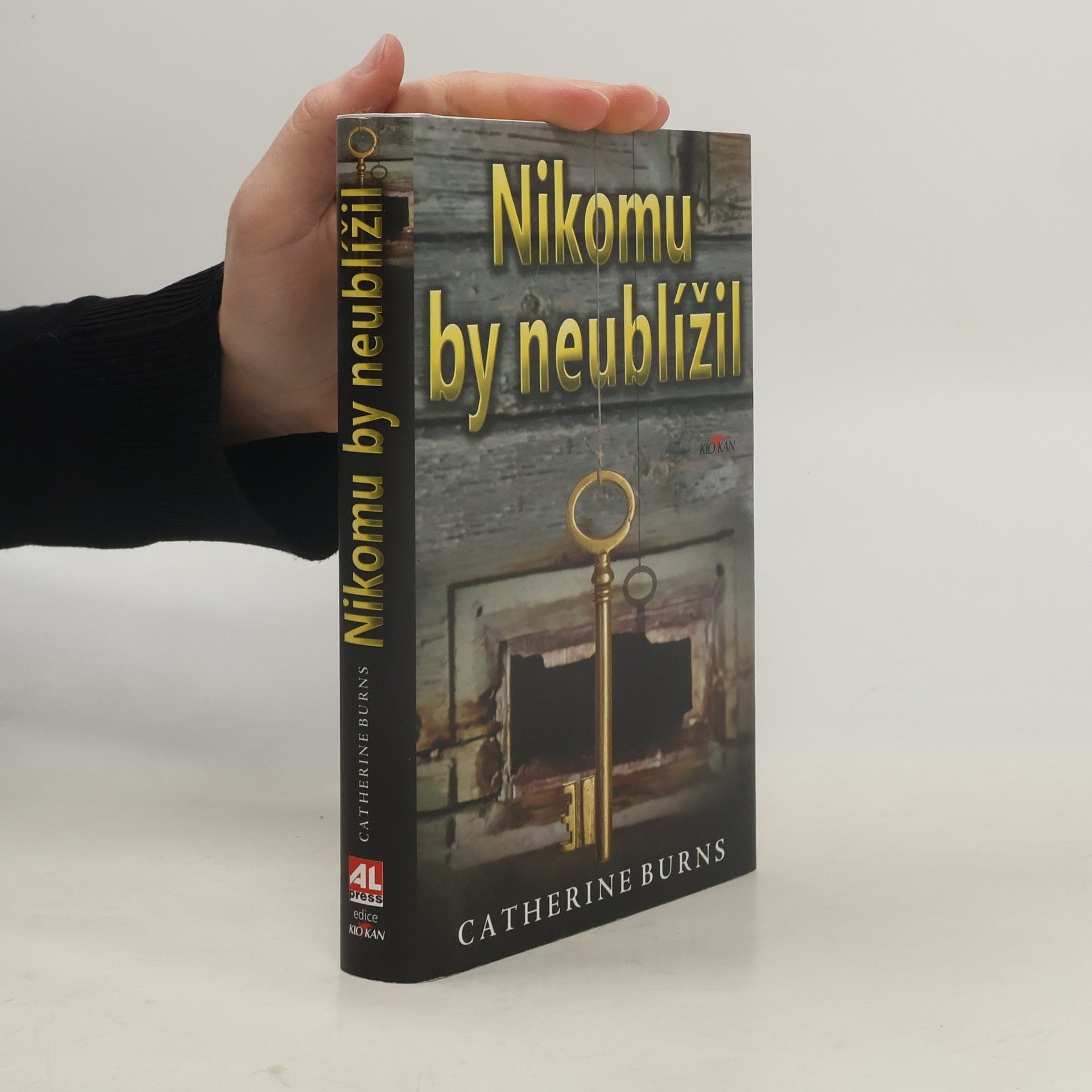 Catherine Burns Nikomu by neublížil