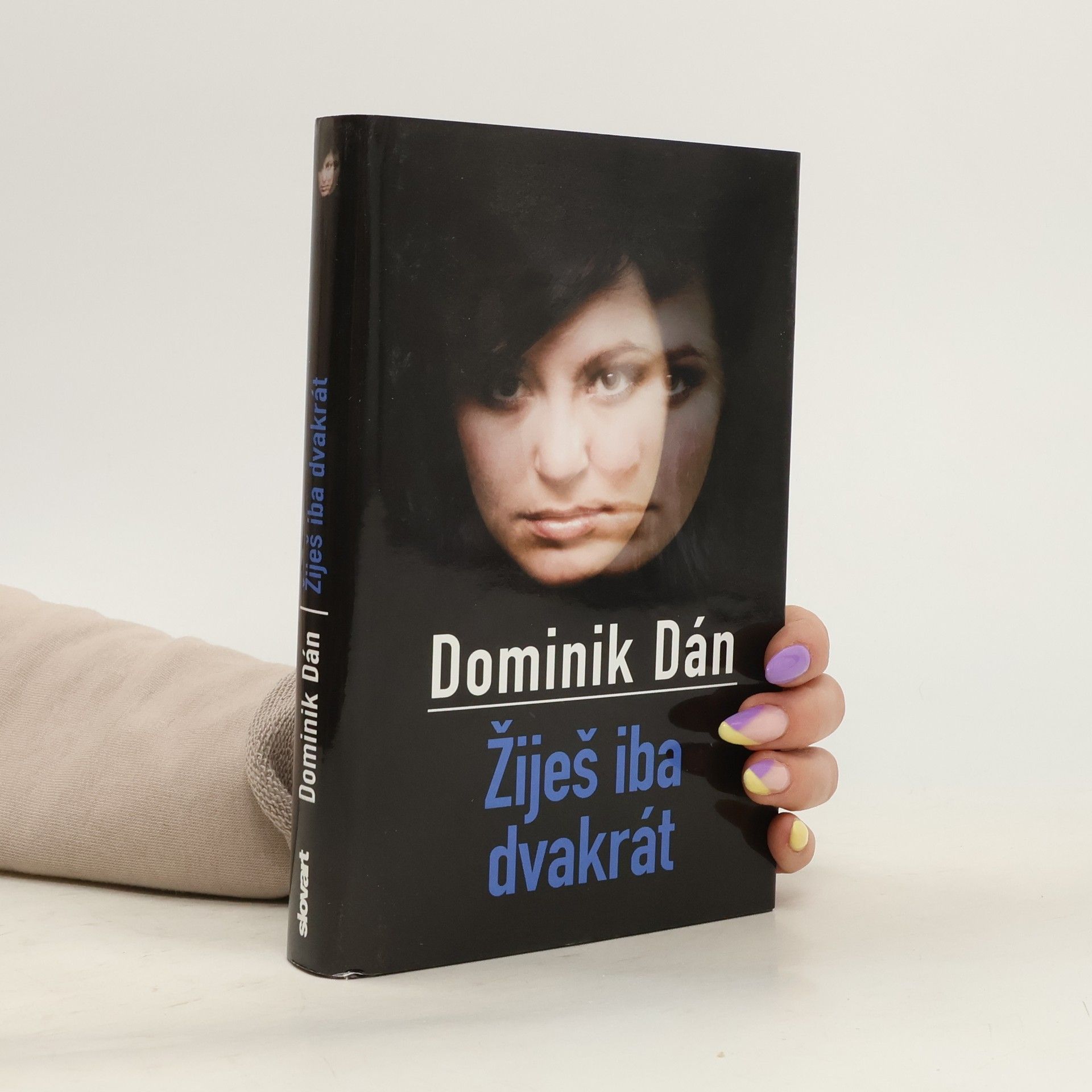 Dominik Dán Žiješ iba dvakrát