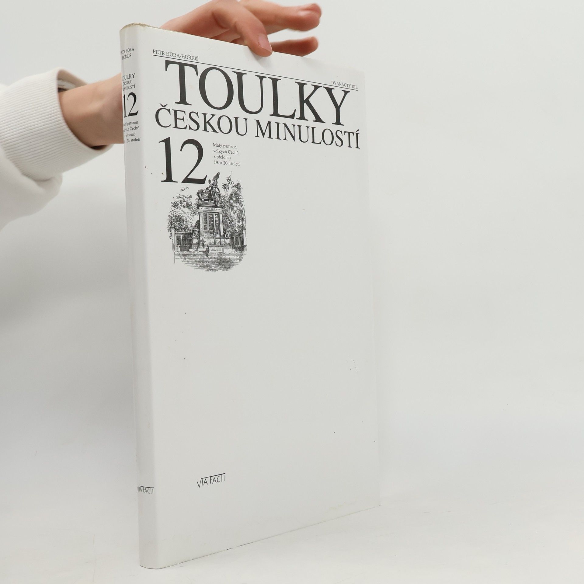 Petr Hořejš Toulky českou minulostí 12