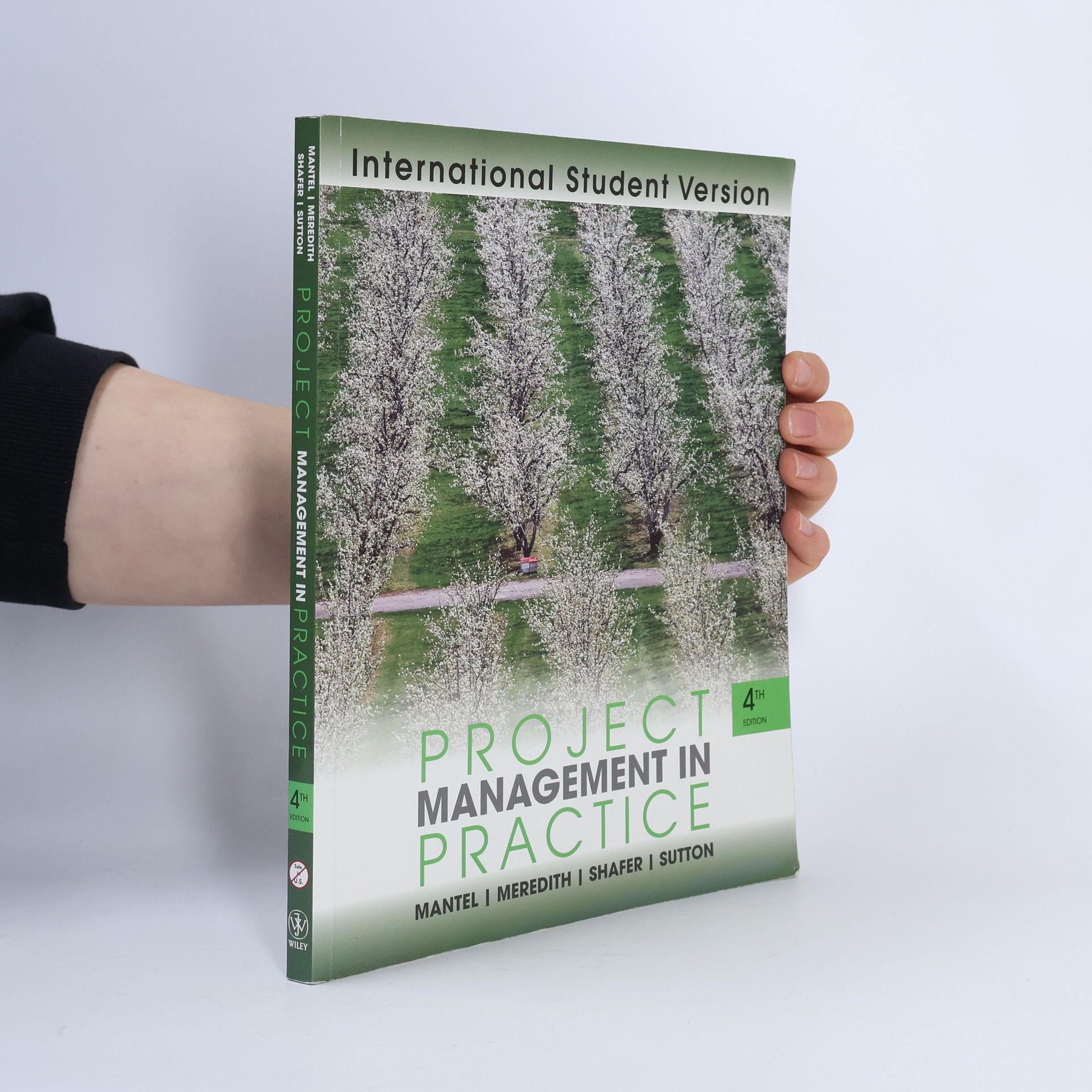 Samuel J. Mantel Jr. Project Management in Practice