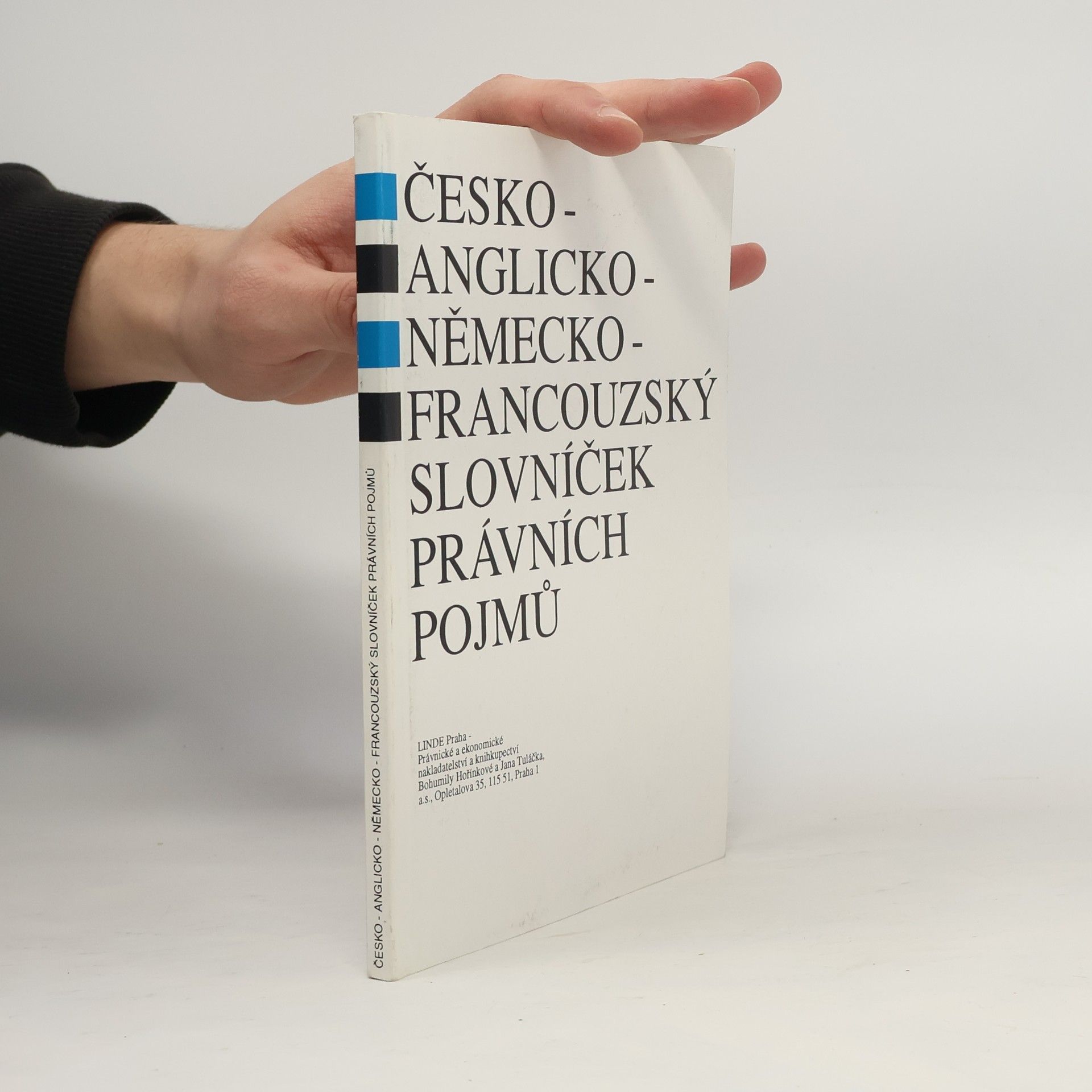 Milan Bakeš Česko-anglicko-německo-francouzský slovníček právních pojmů