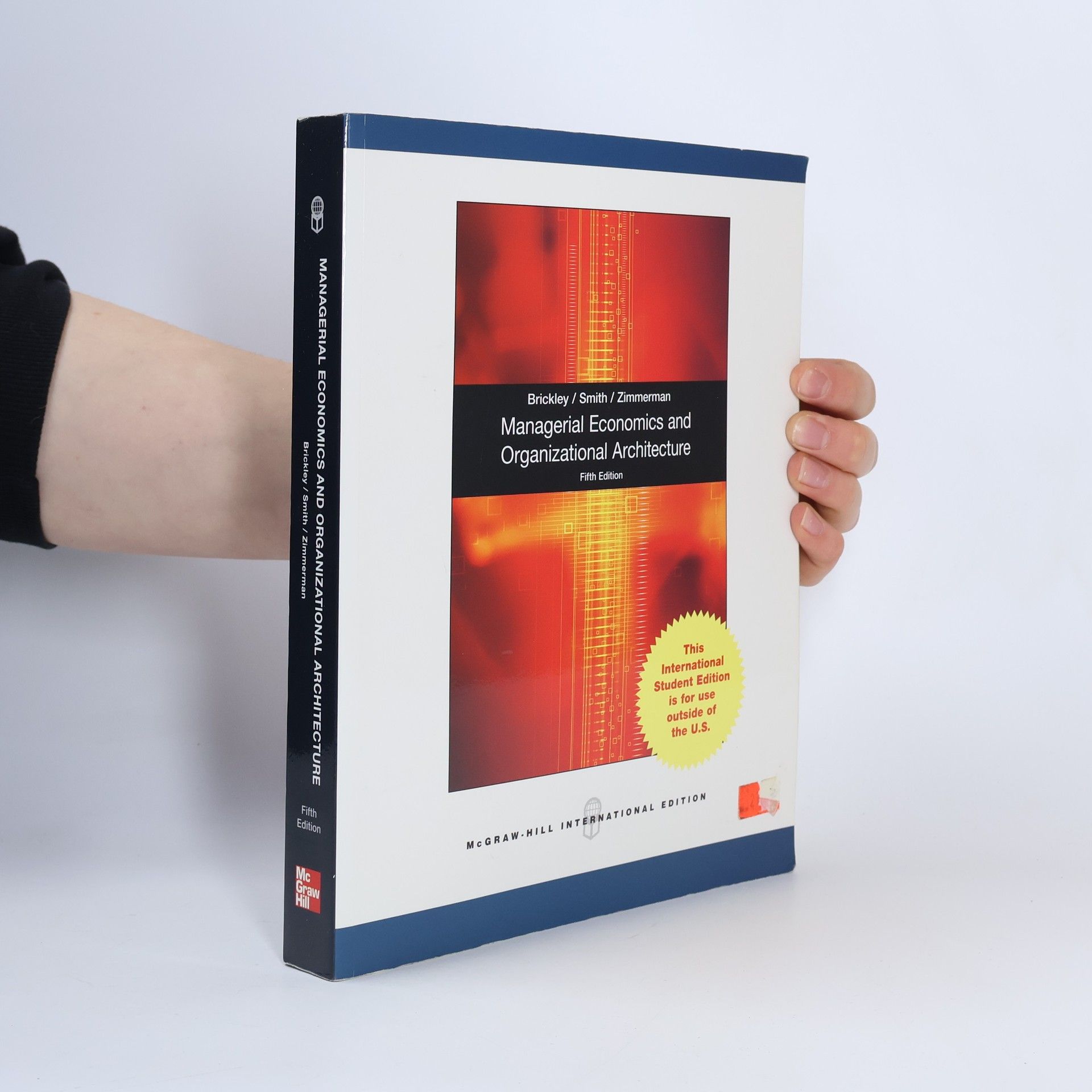 James A. Brickley Managerial Economics and Organizational Architecture