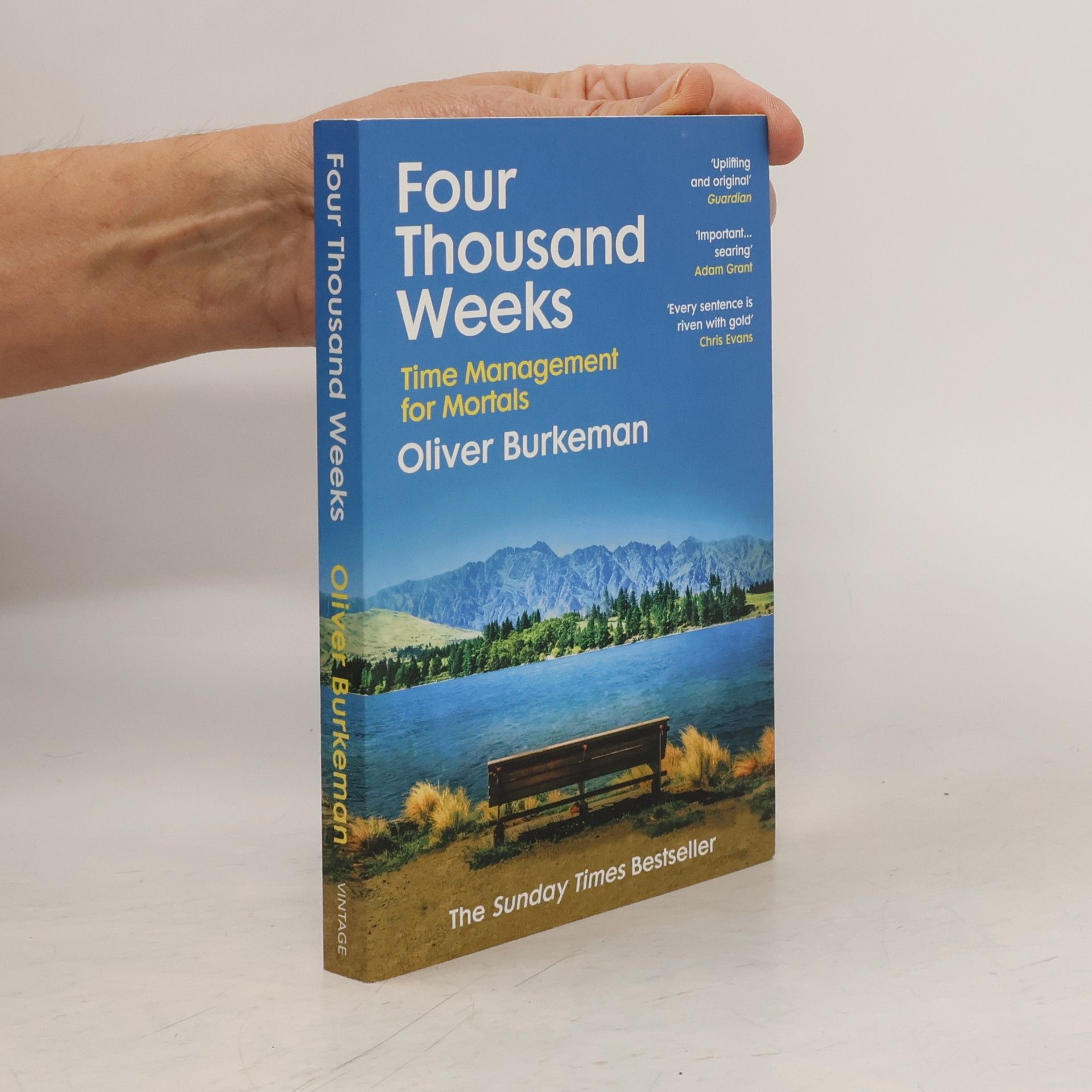 Four thousand weeks : time management for mortals