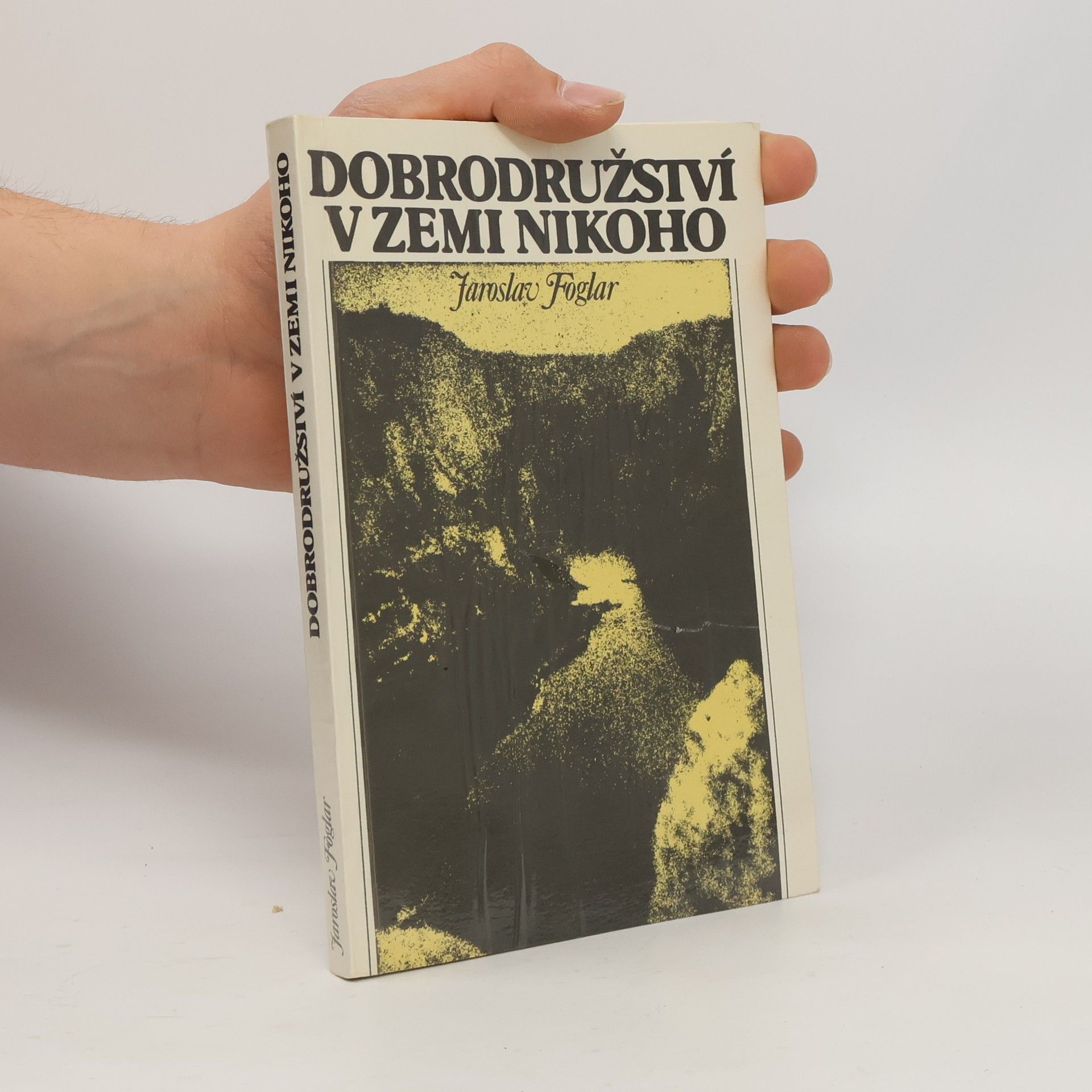 Jaroslav Foglar Dobrodružství v Zemi nikoho