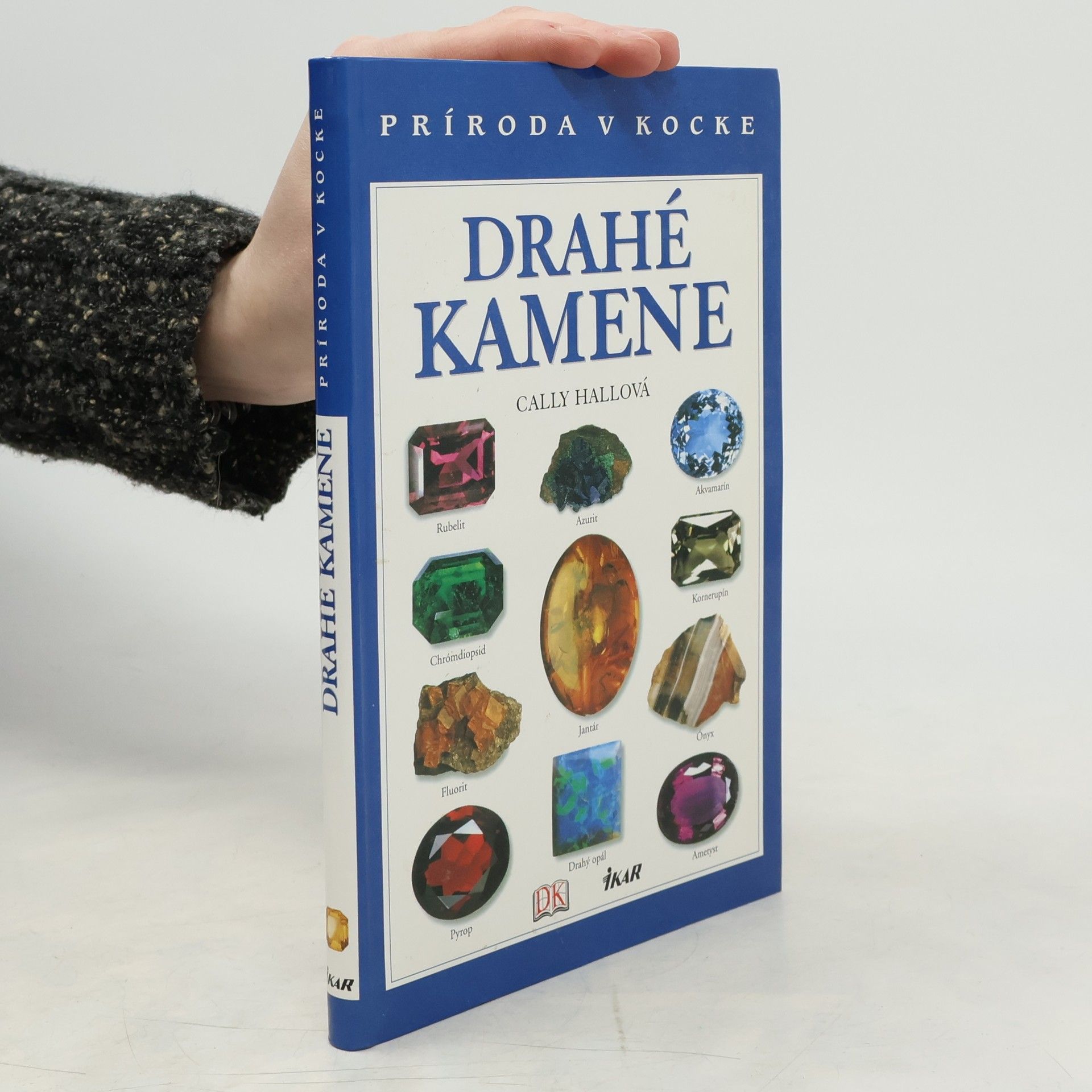 Cally Hall Drahé kamene