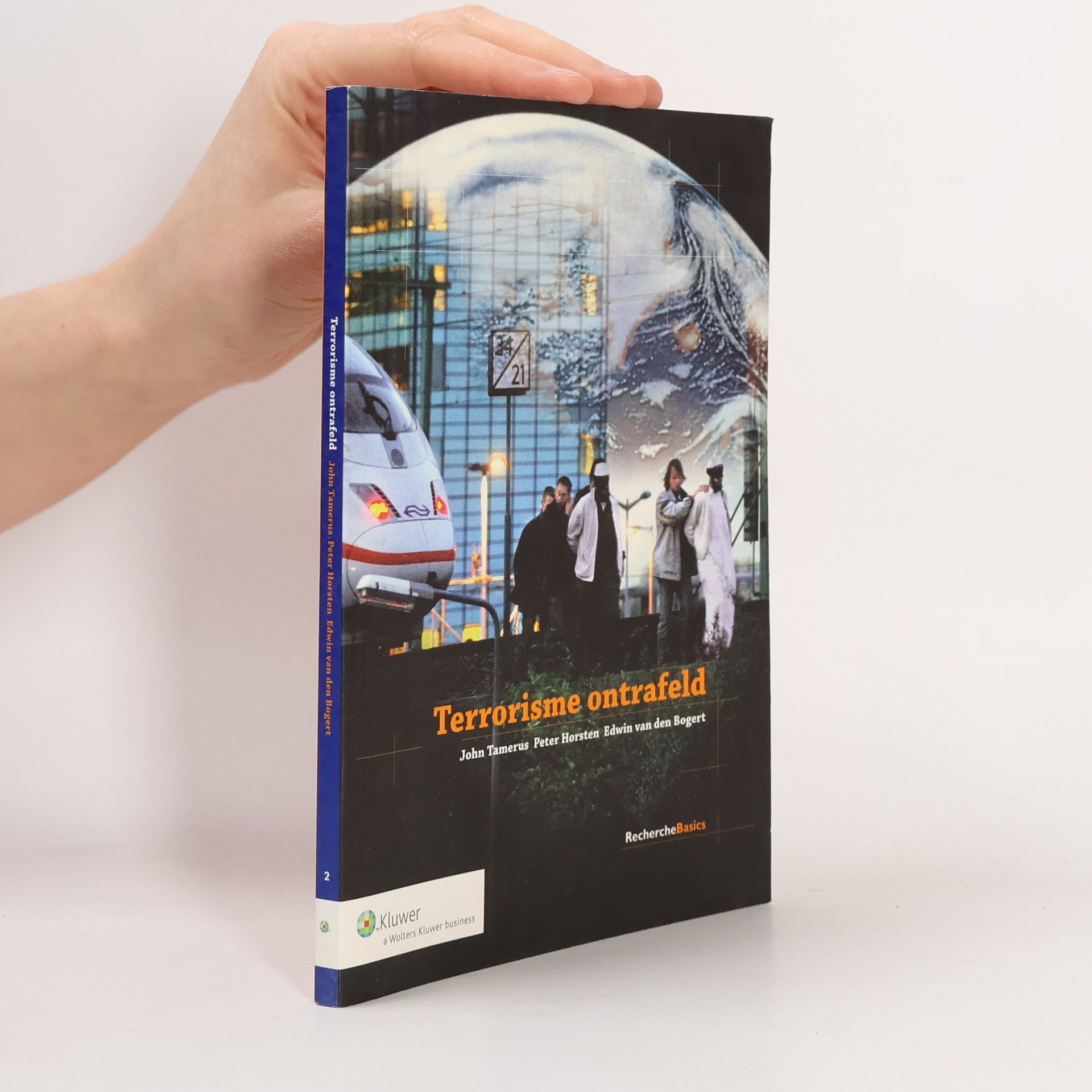John Tamerus RechercheBasics - 2: Terrorisme ontrafeld