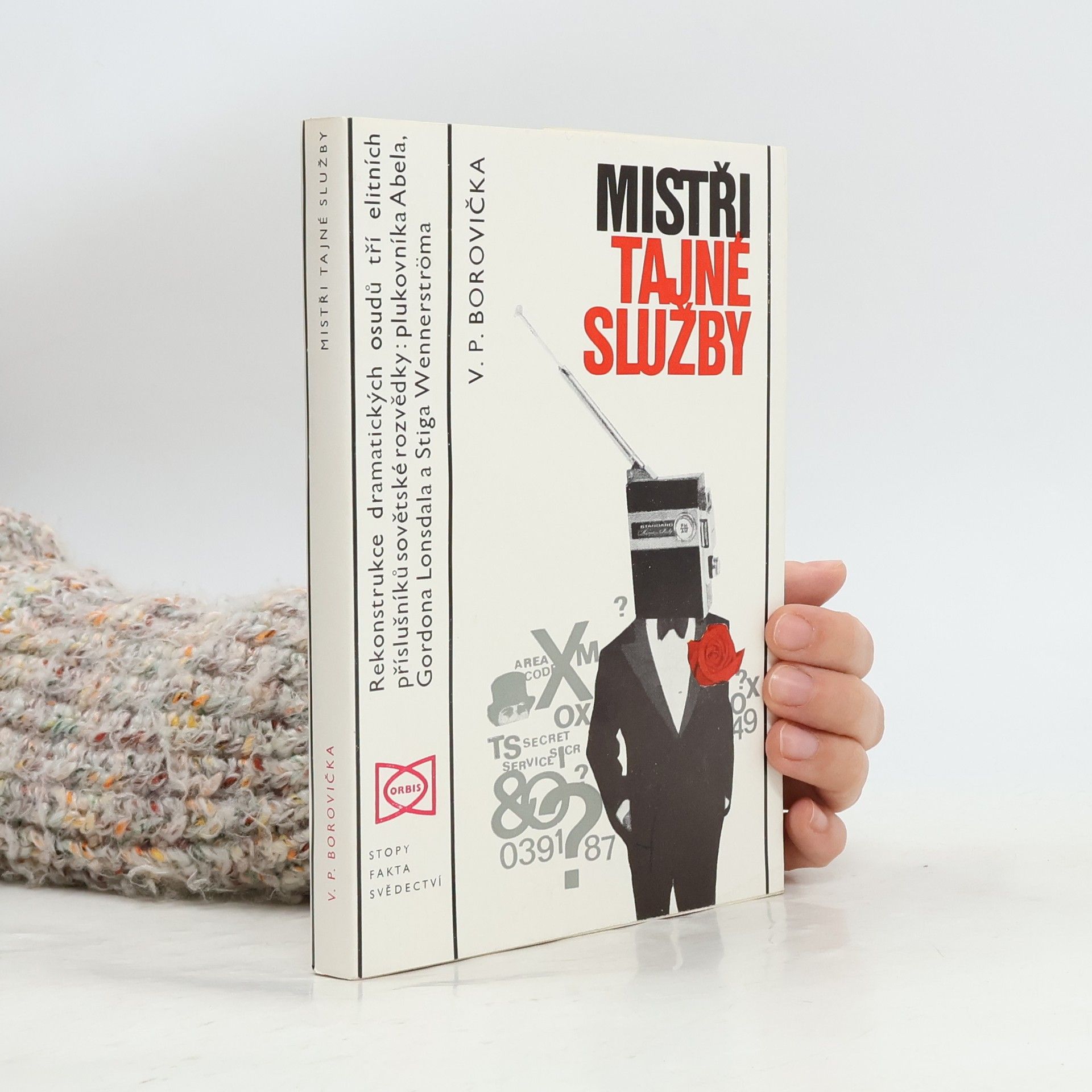 Václav Pavel Borovička Mistři tajné služby