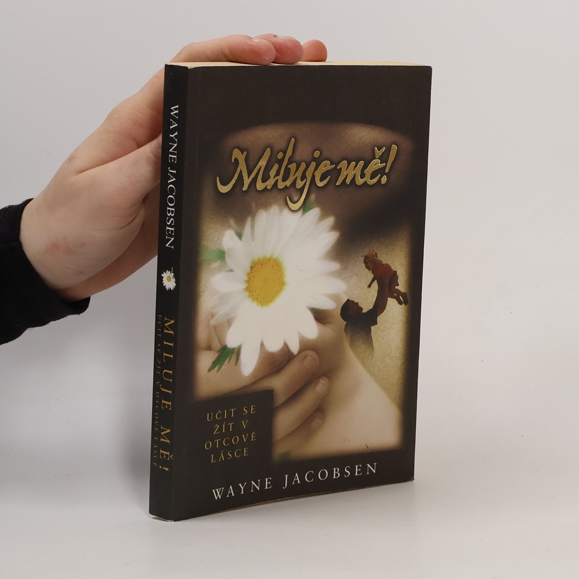 Wayne Jacobsen Miluje mě!