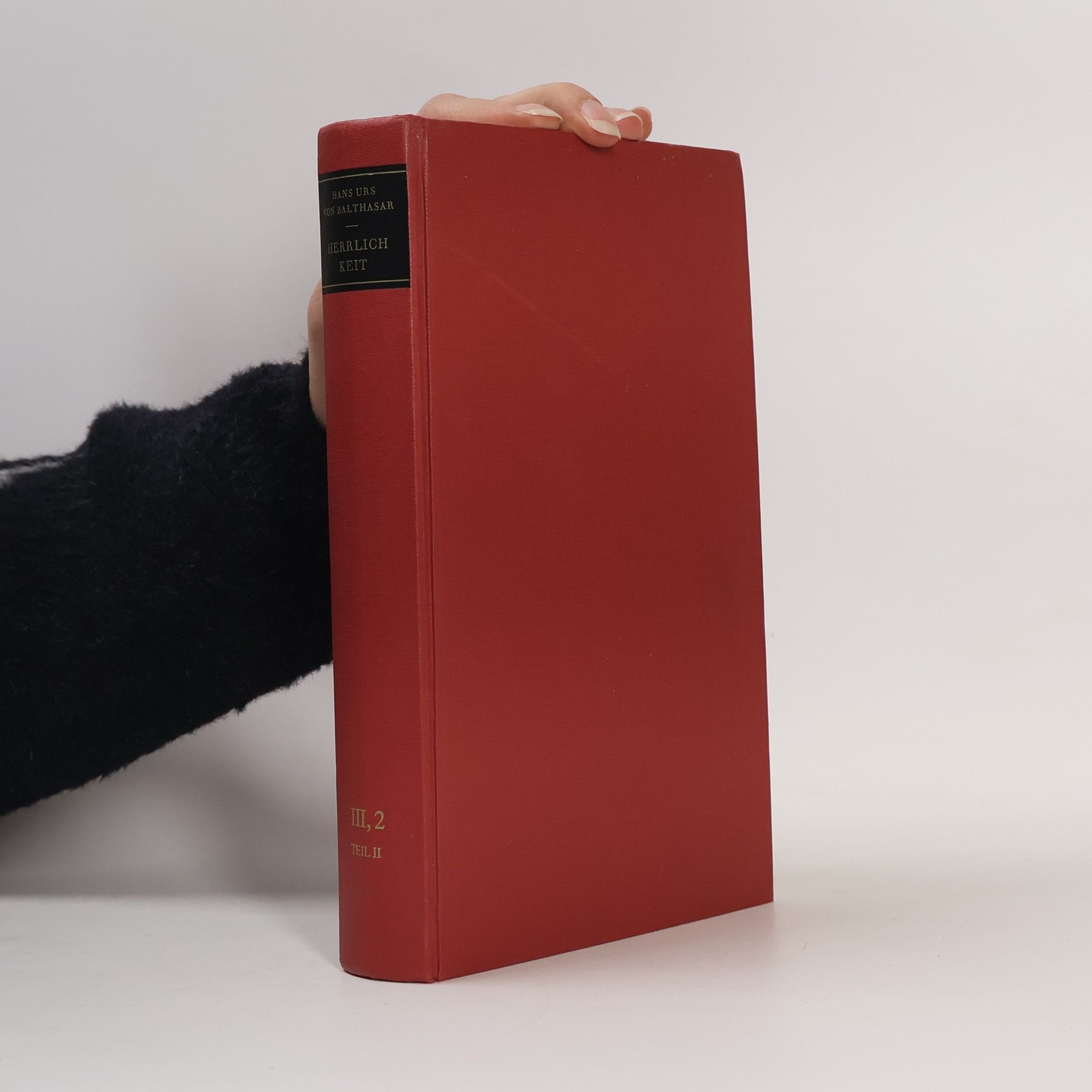 Hans Urs von Balthasar Herrlichkeit. Band III, 2: Theologie. 2. Teil: Neuer Bund