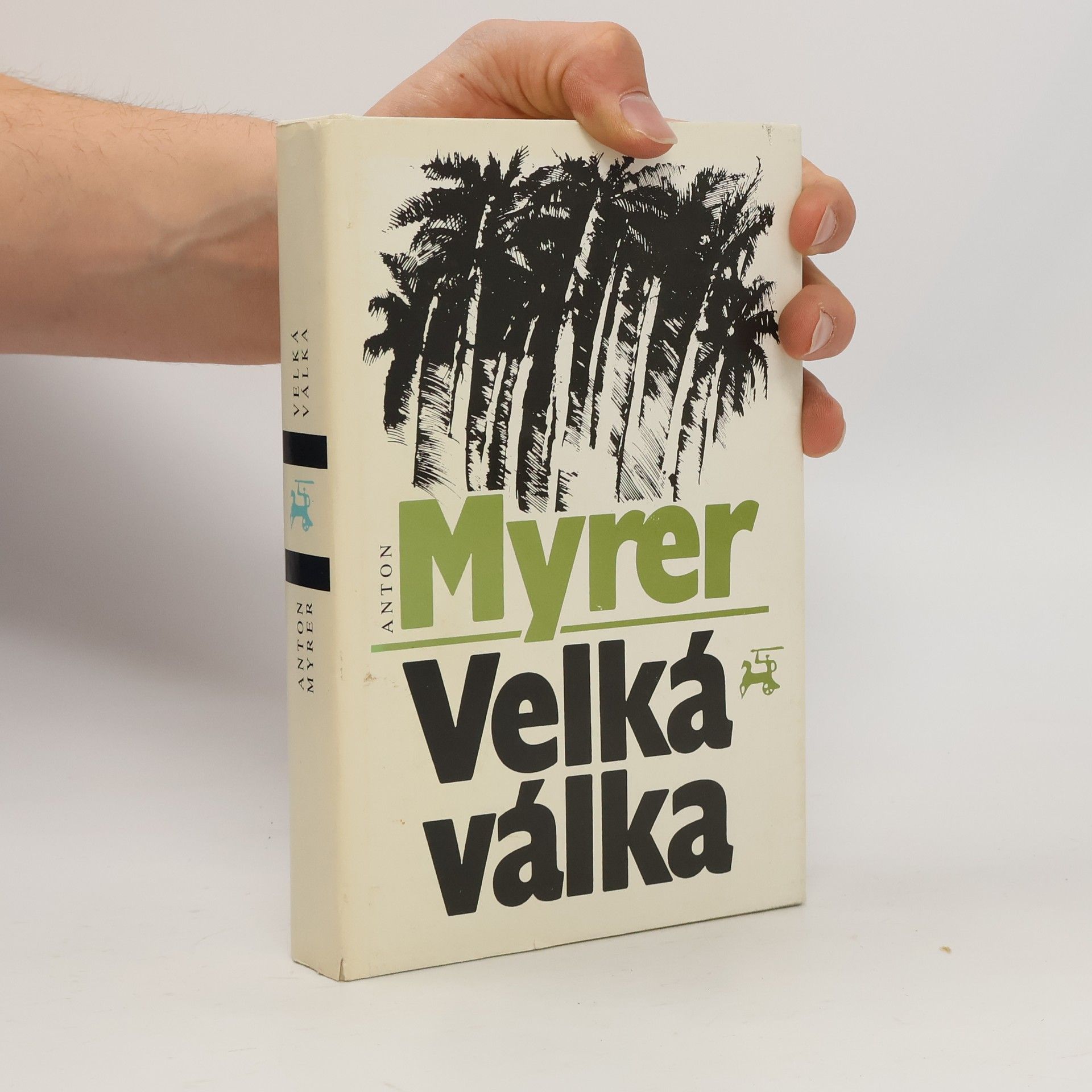 Anton Myrer Velká válka