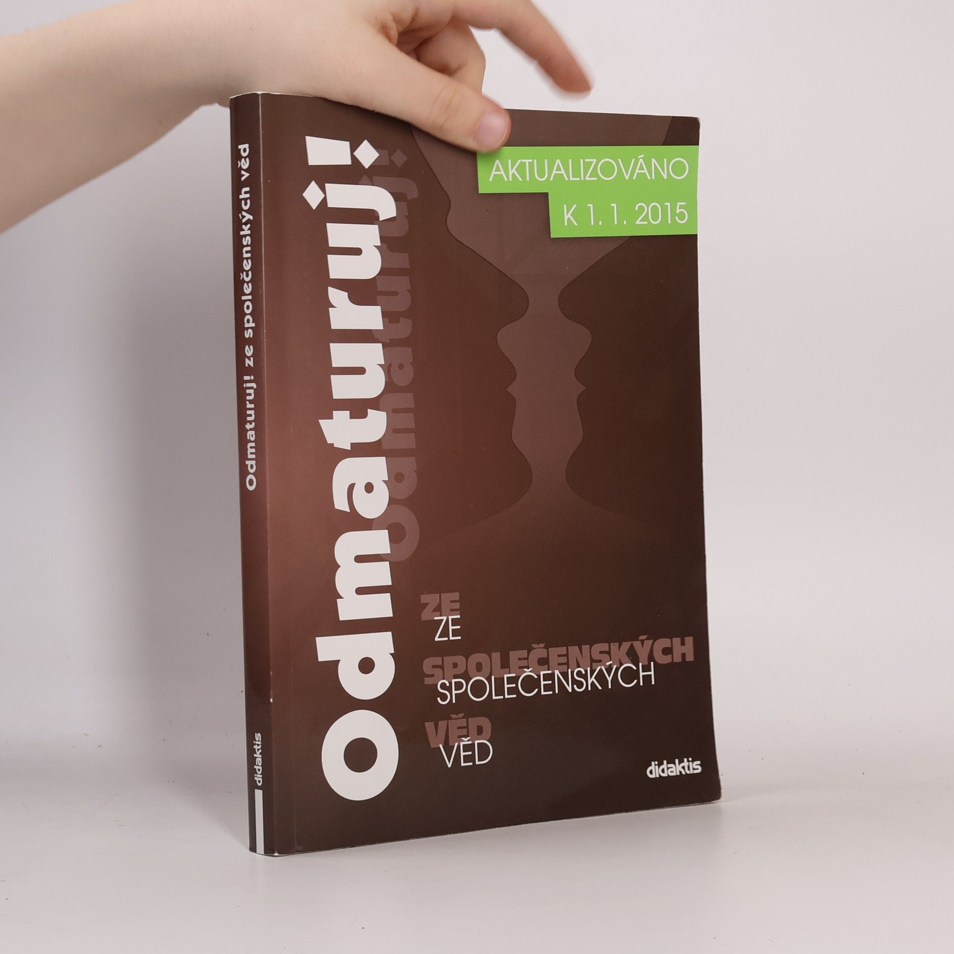 Collectif d'auteurs Odmaturuj! ze společenských věd