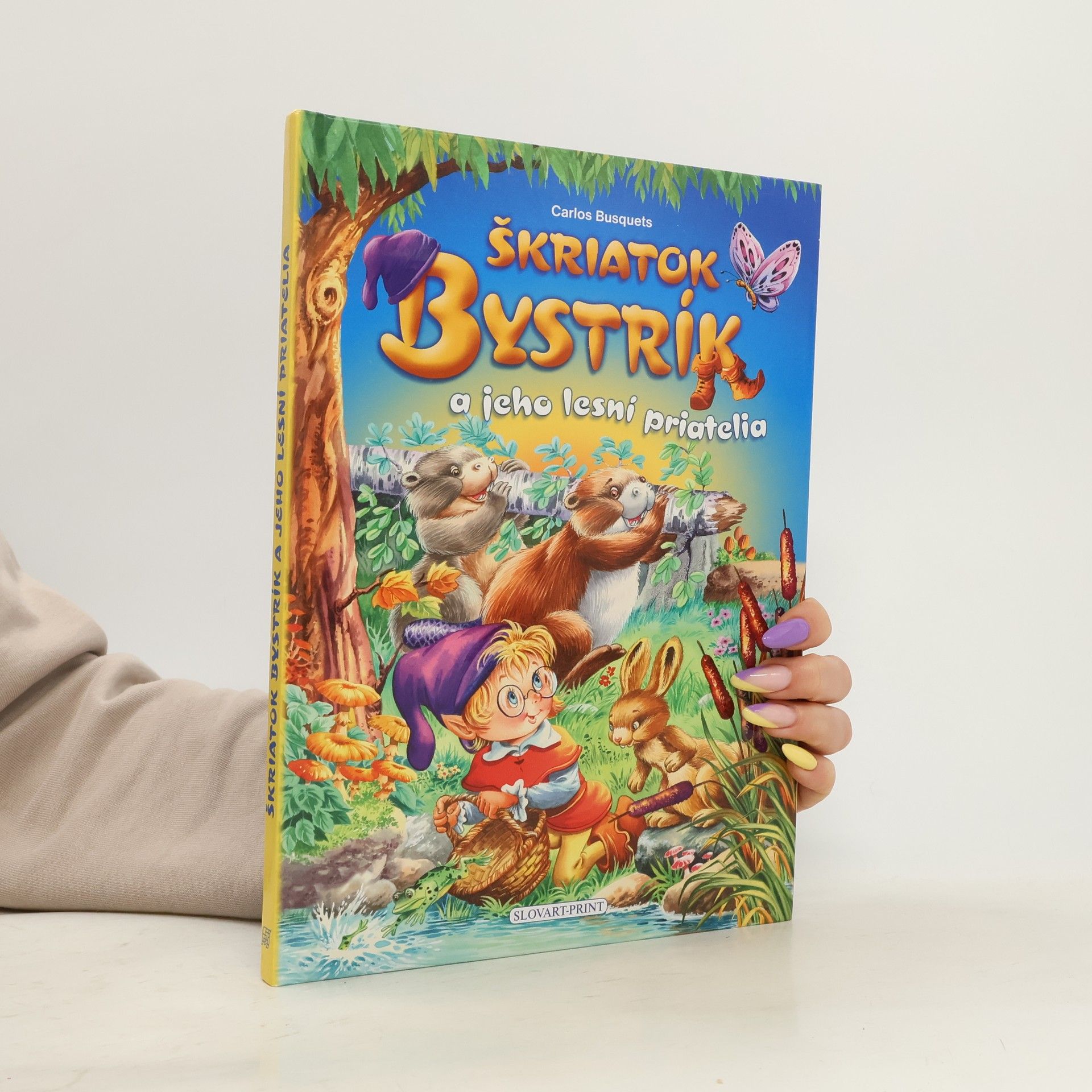 Carlos Busquets Škriatok Bystrík q jeho lesní priatelia