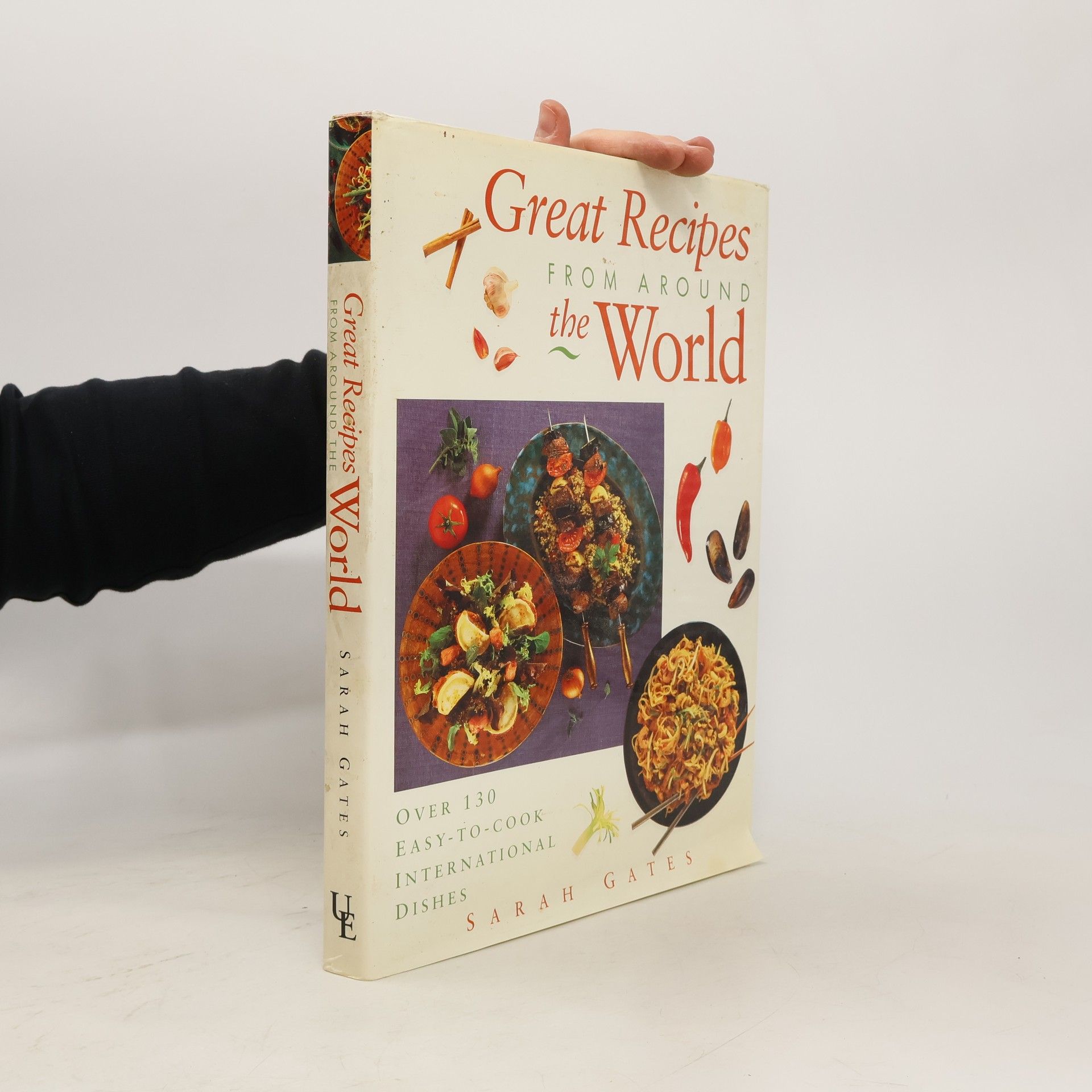 Sarah Gates Great Recipes from Around the World