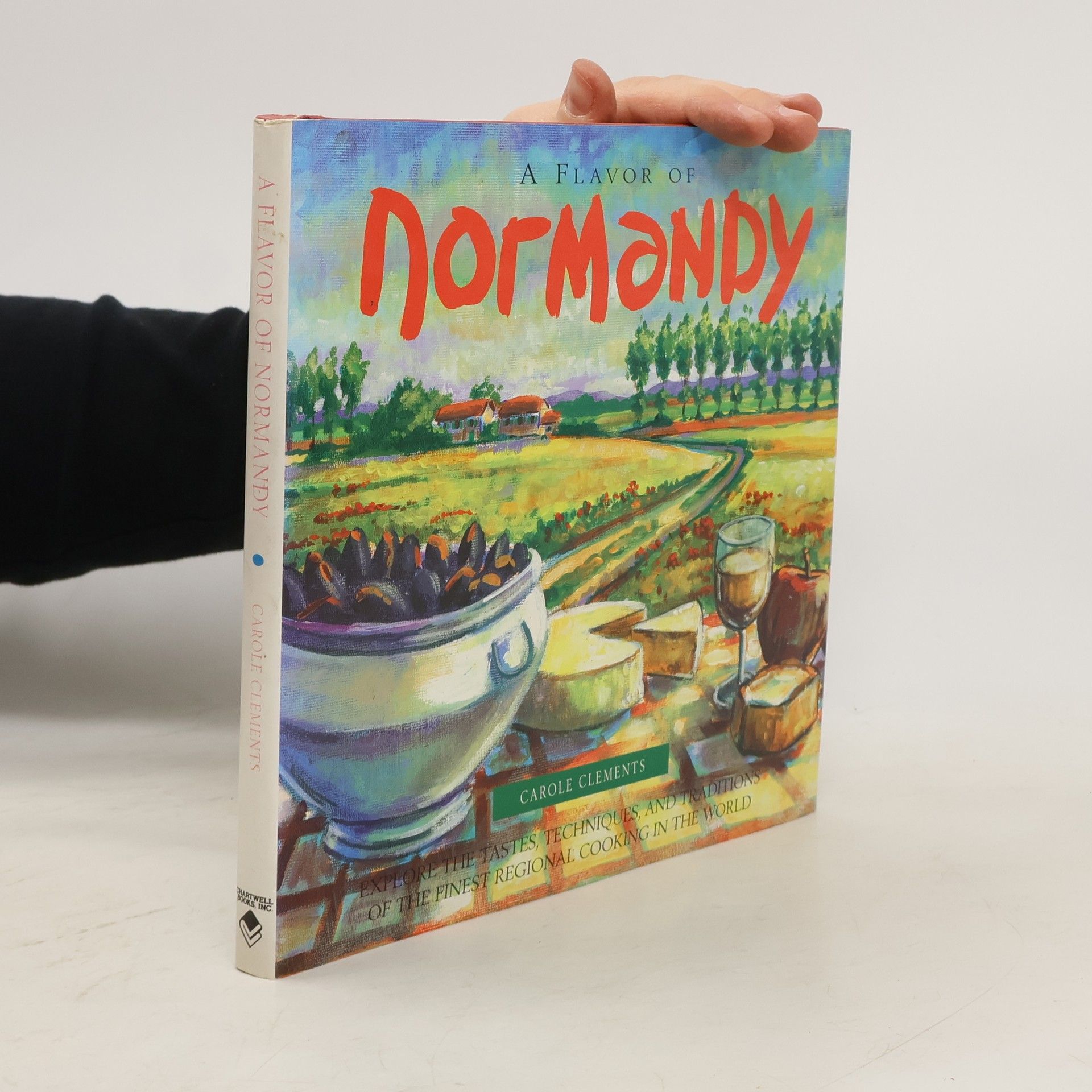 Carole Clements A Flavor of Normandy