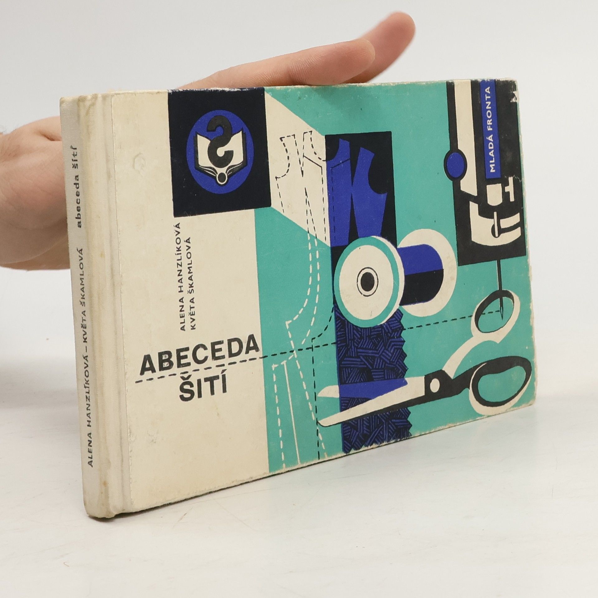 Květa Škamlová Abeceda šití