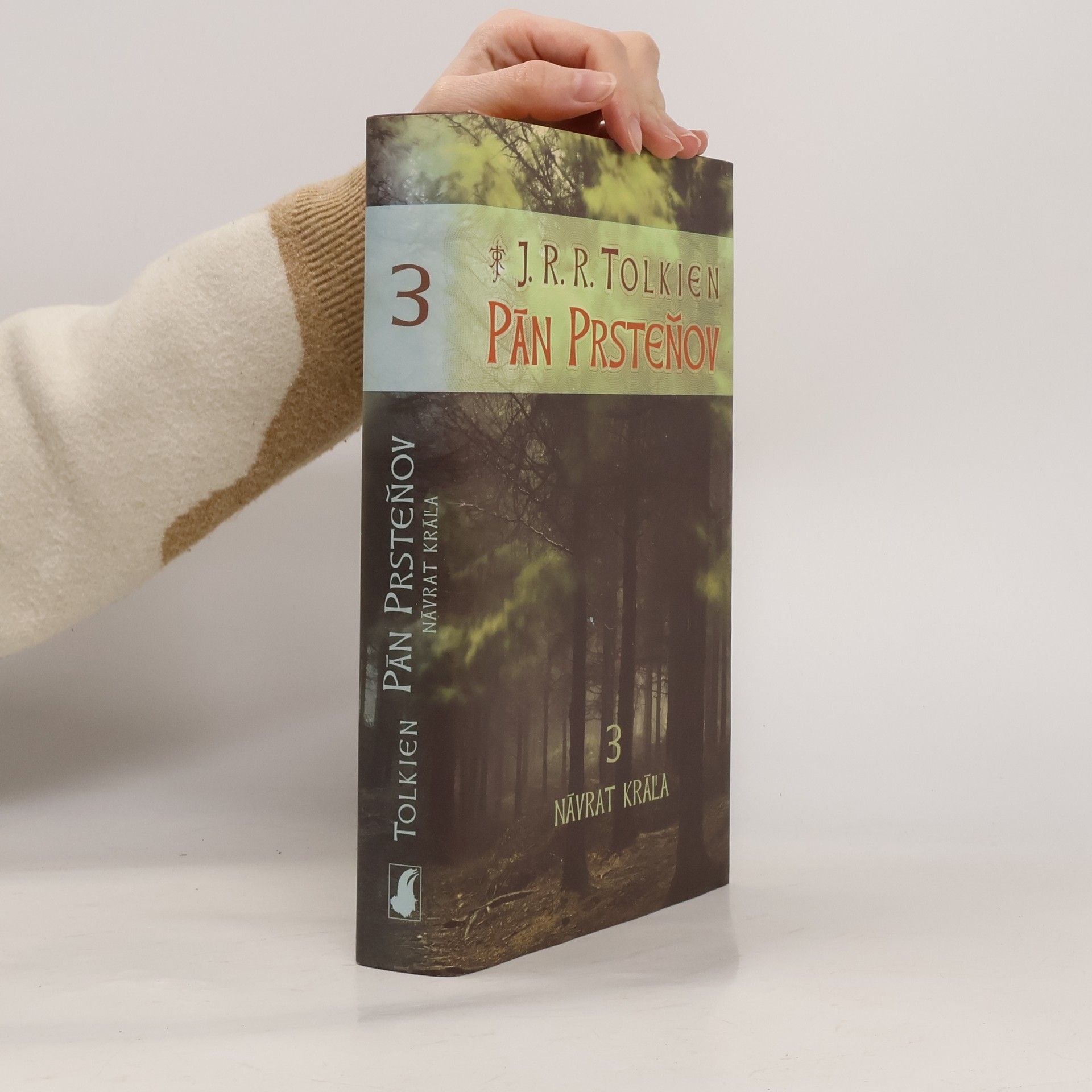 J. R. R. Tolkien Pán Prsteňov 3. Návrat kráľa