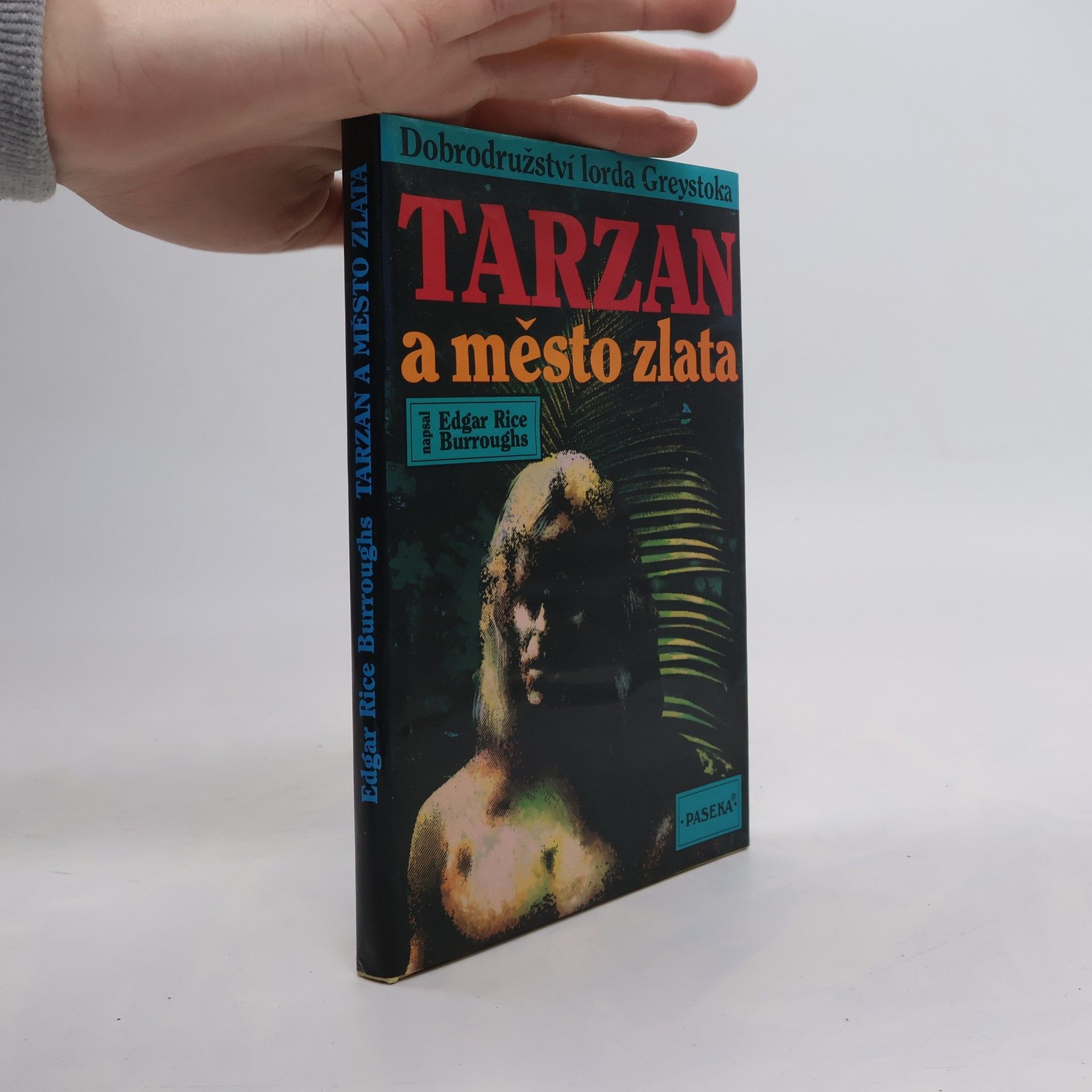 Edgar Rice Burroughs Tarzan a město zlata