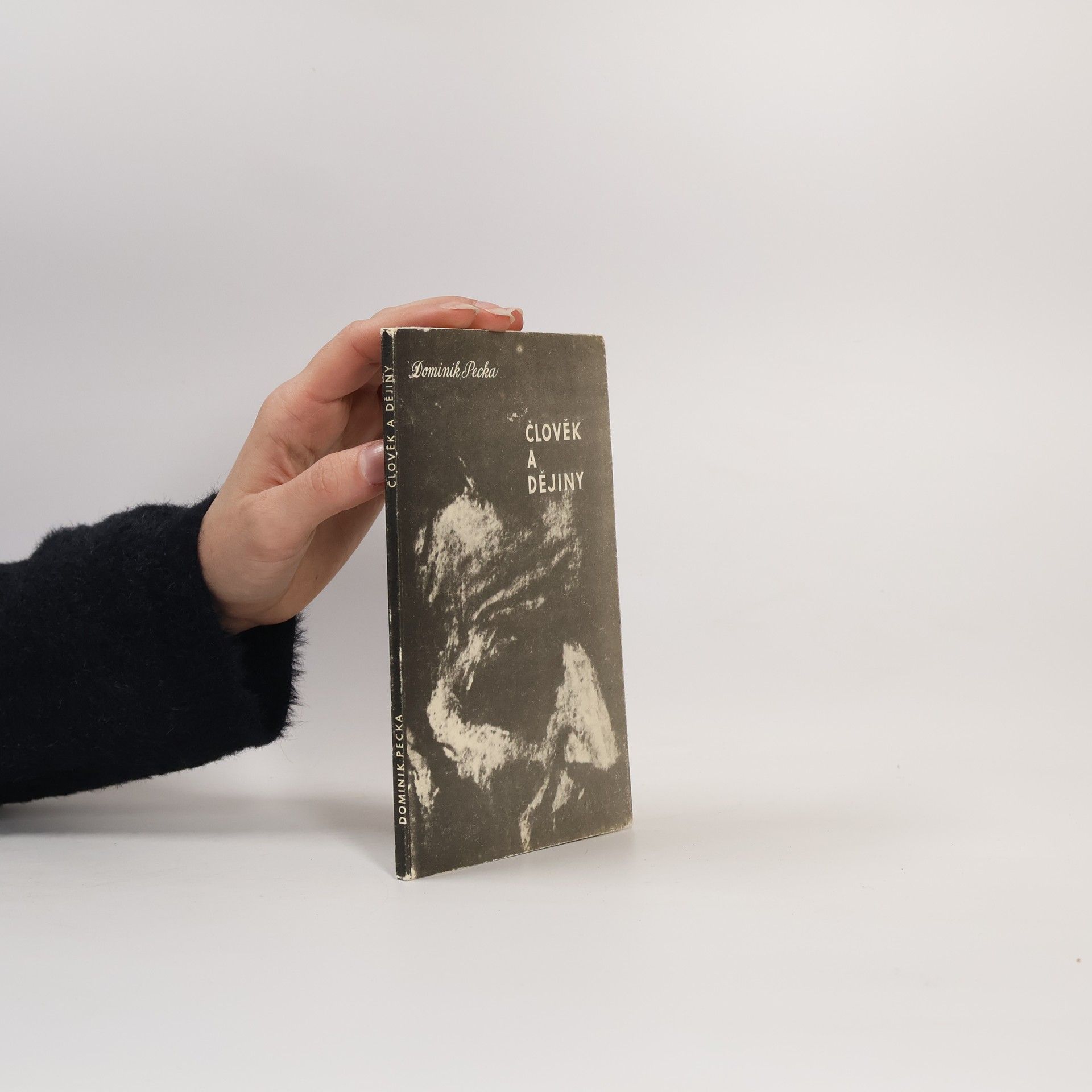 Dominik Pecka Člověk a dějiny