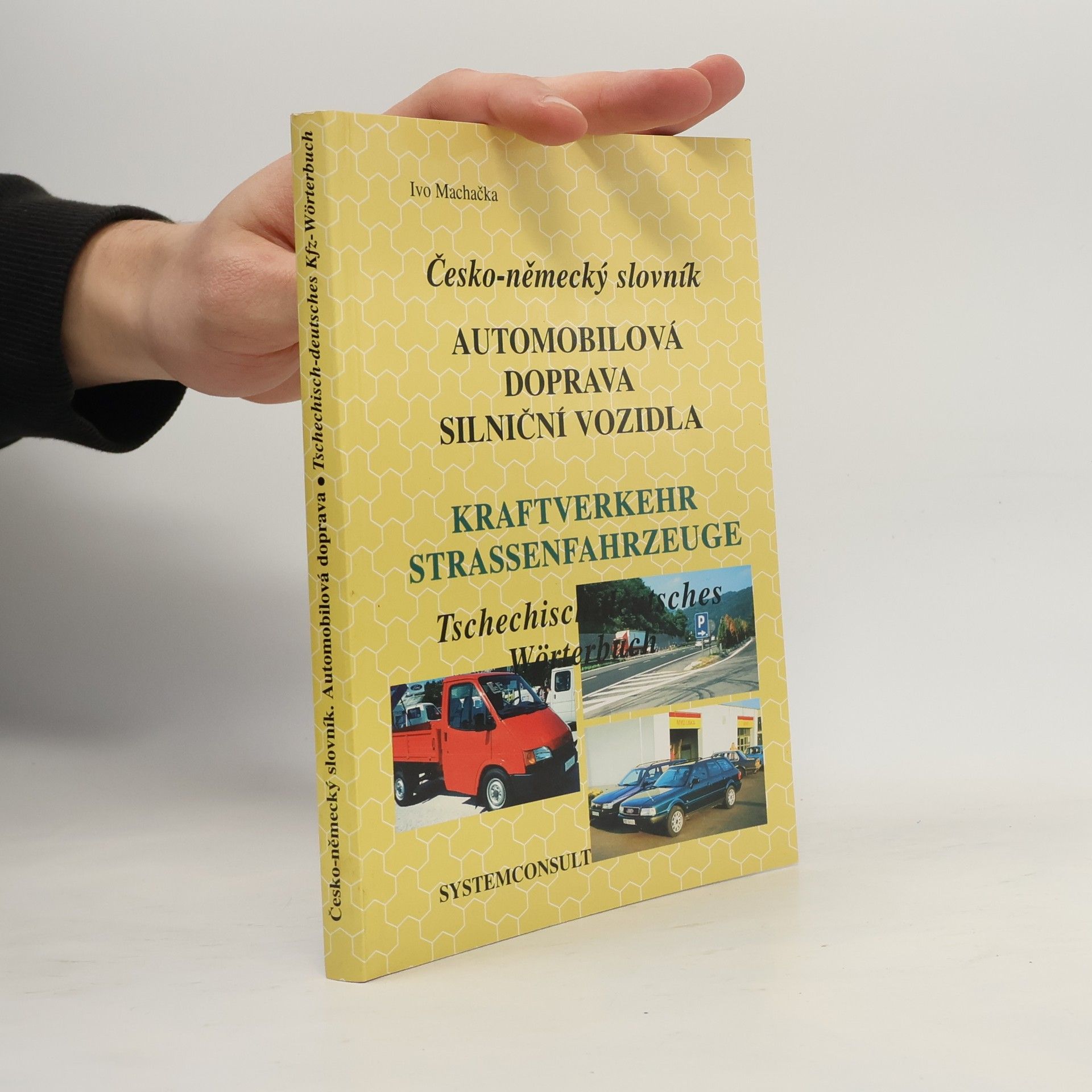 Ivo Machačka Česko-německý slovník automobilová doprava silniční vozidla