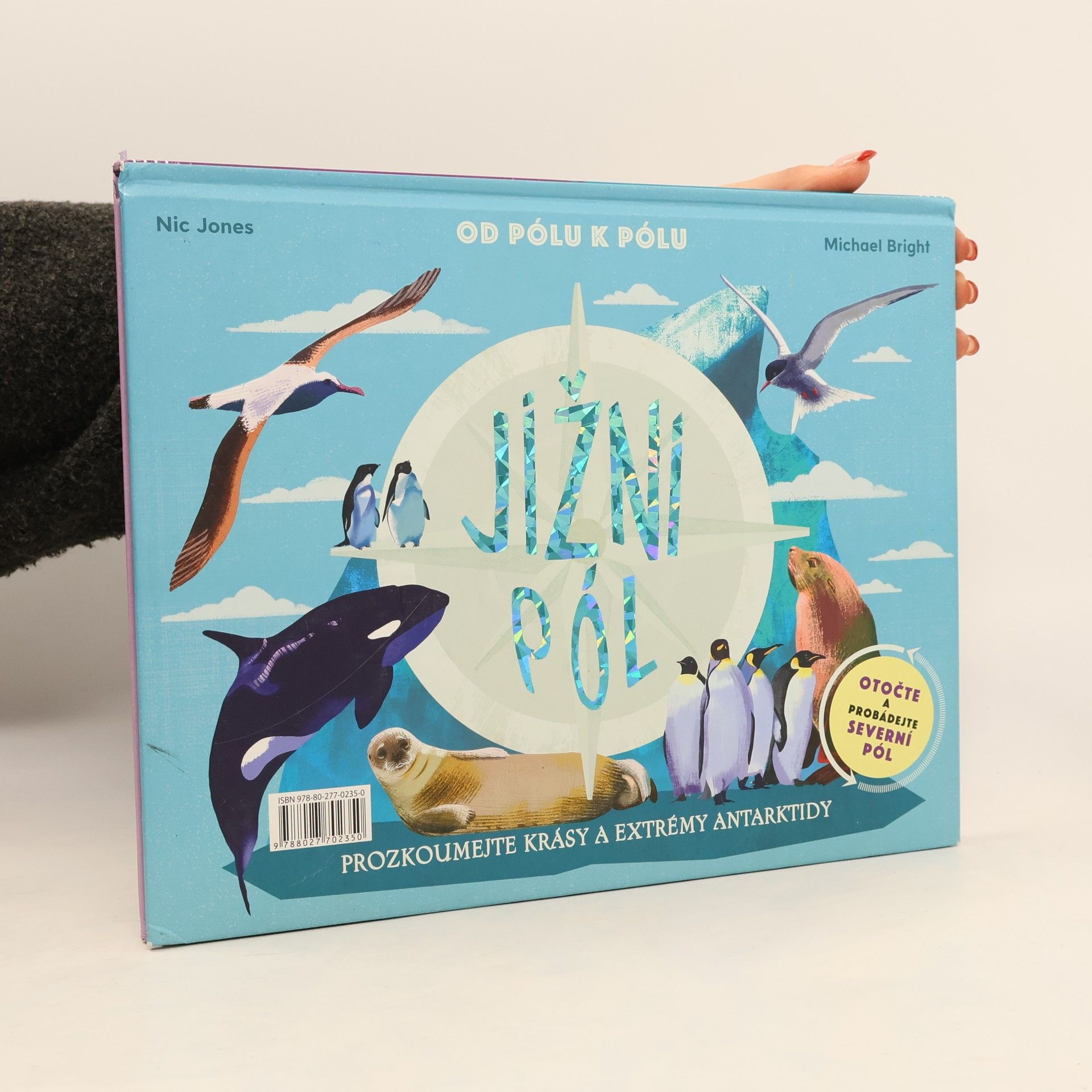Michael Bright Od pólu k pólu. Severní pól ; Jižní pól
