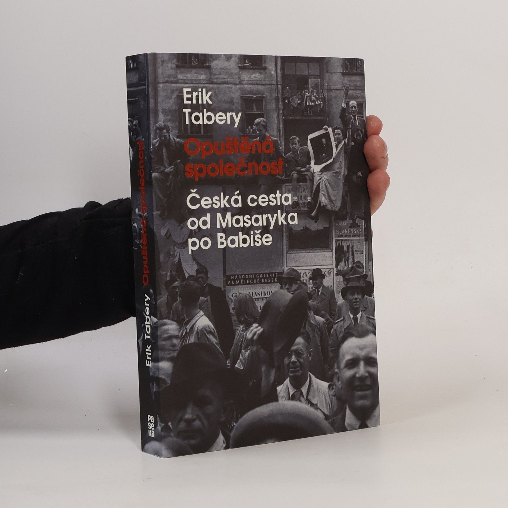 Erik Tabery Opuštěná společnost