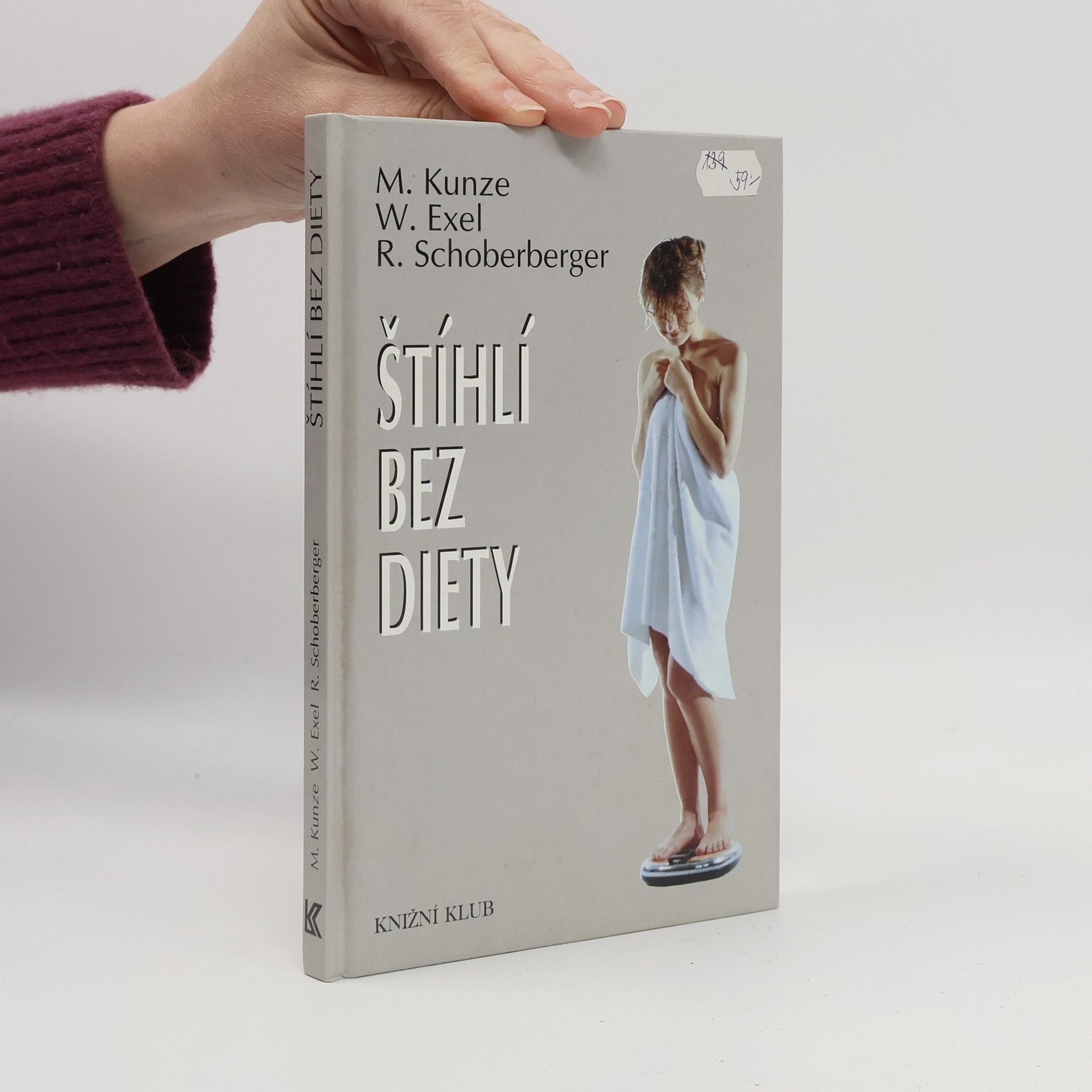 Michael Kunze Štíhlí bez diety