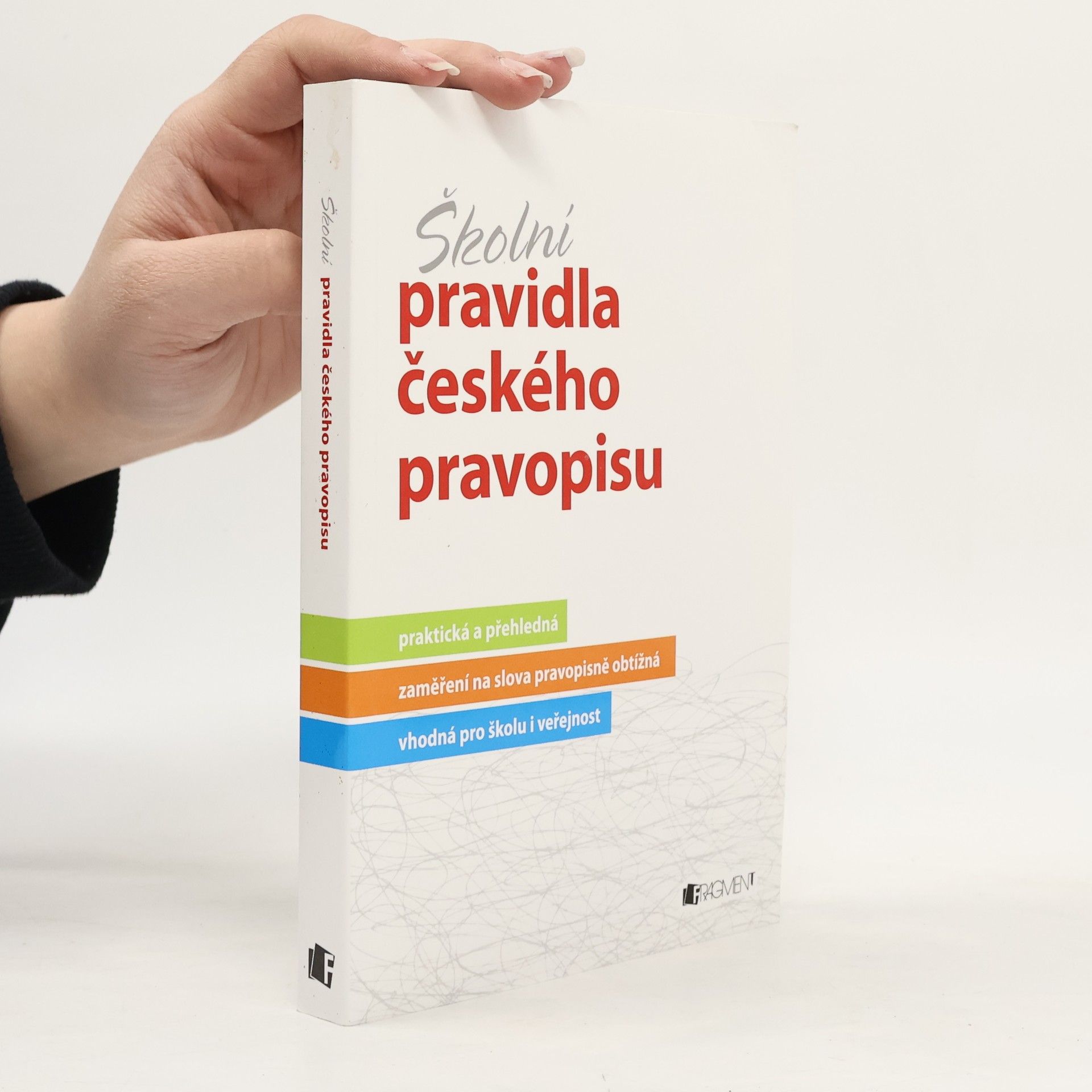 Marie Sochrová Školní pravidla českého pravopisu