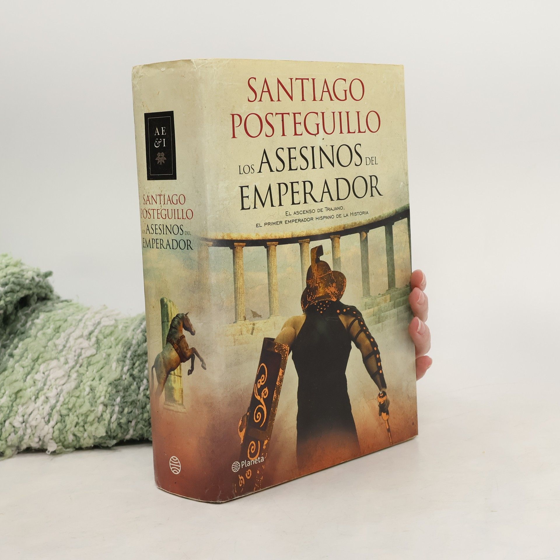 Santiago Posteguillo Autores Españoles e Iberoamericanos - 1: Los asesinos del emperador