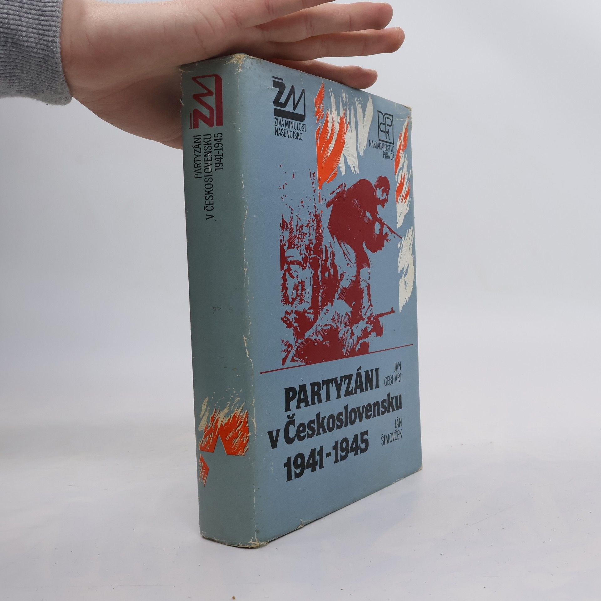 Ján Šimovček Partyzáni v Československu 1941-1945