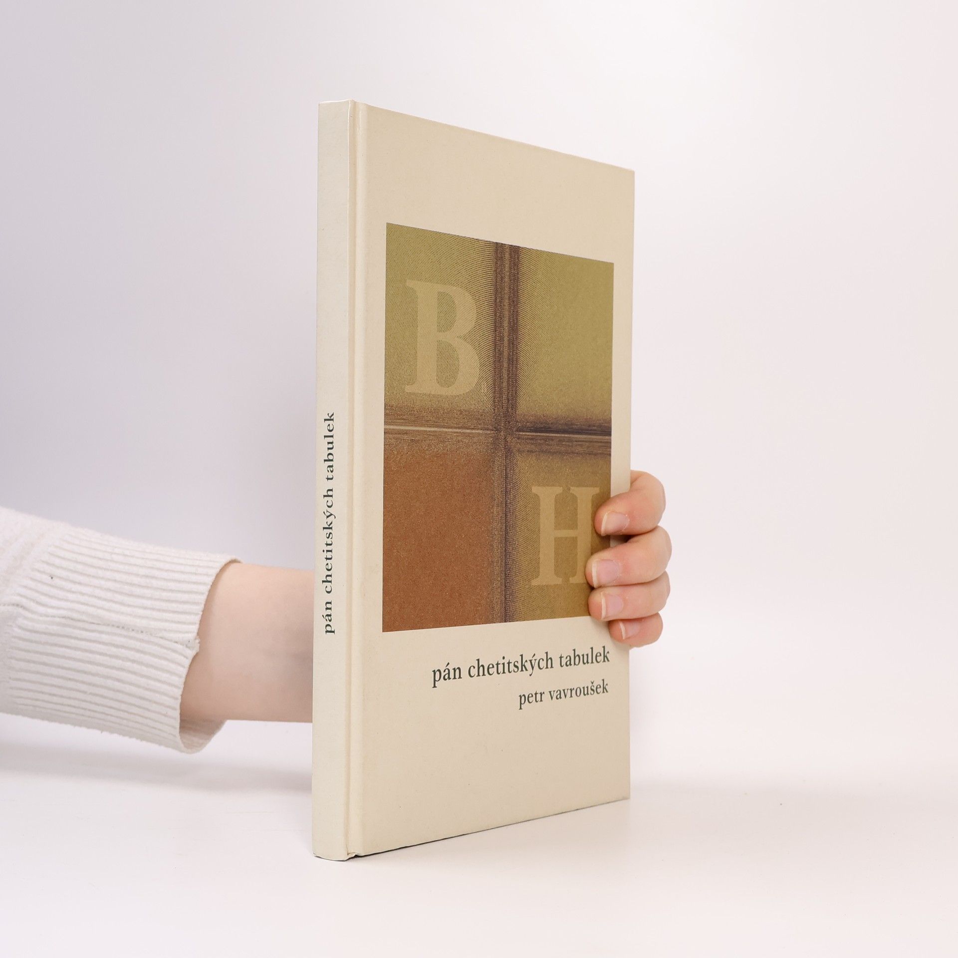 Petr Vavroušek Pán chetitských tabulek