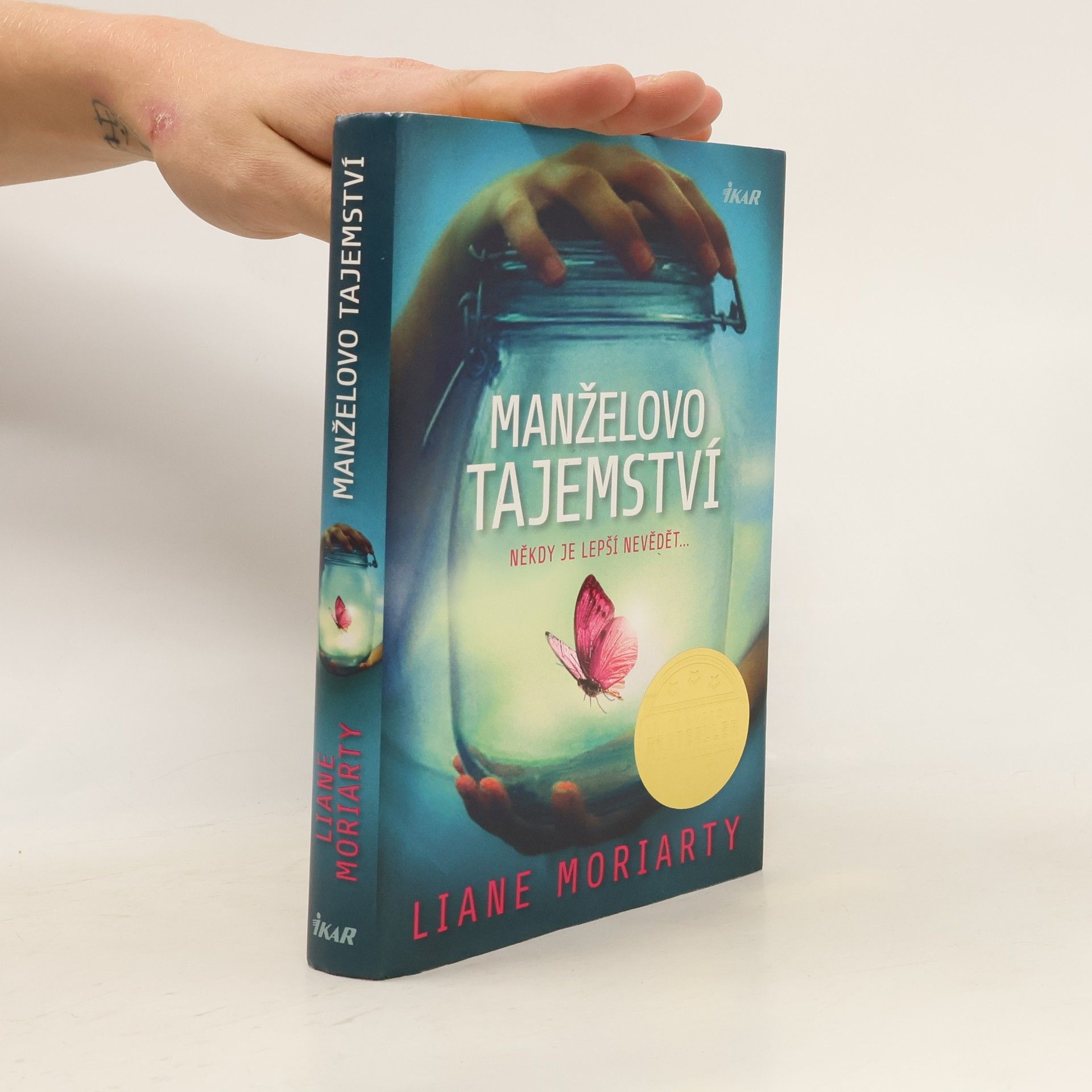 Liane Moriarty Manželovo tajemství