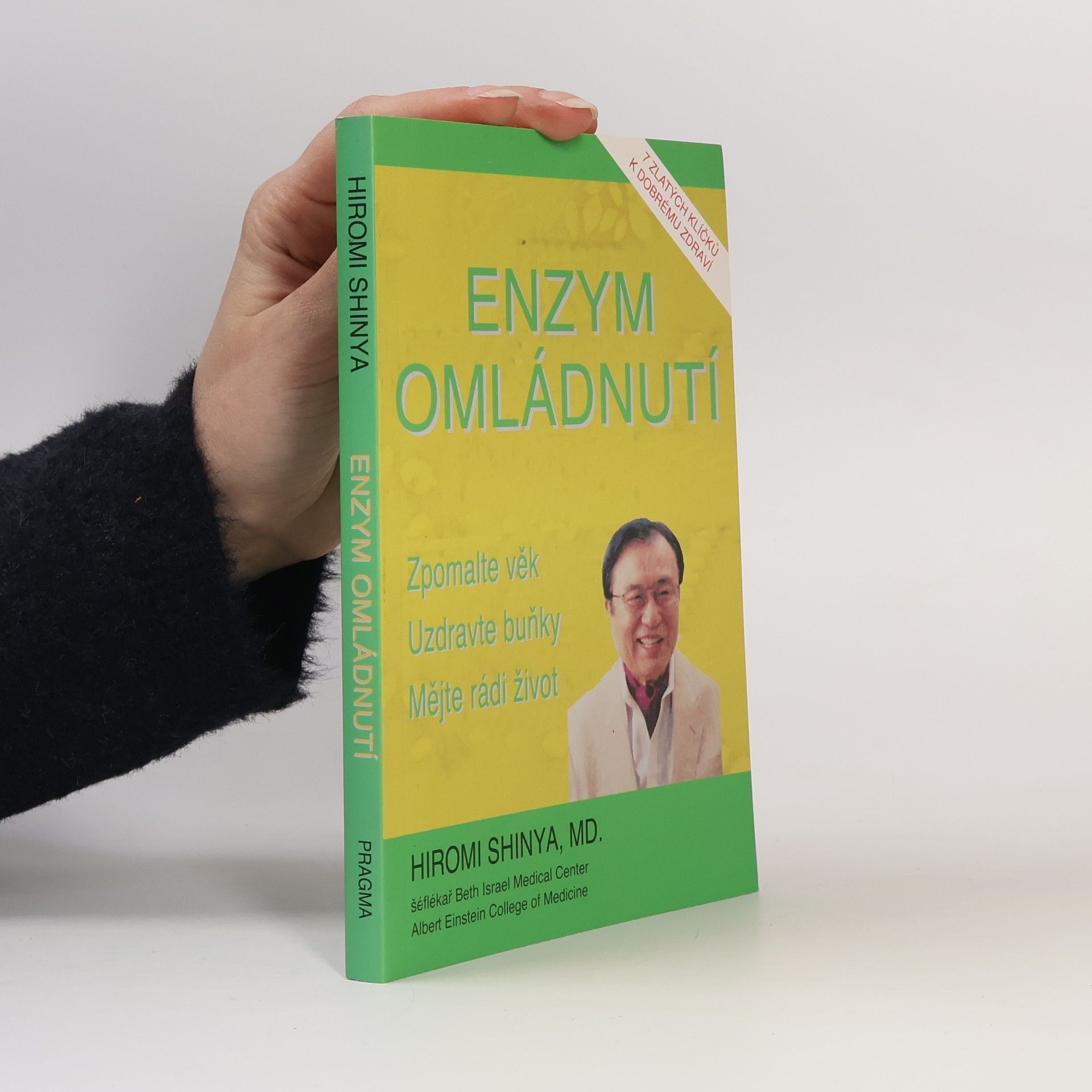 Hiromi Shinya Enzym omládnutí