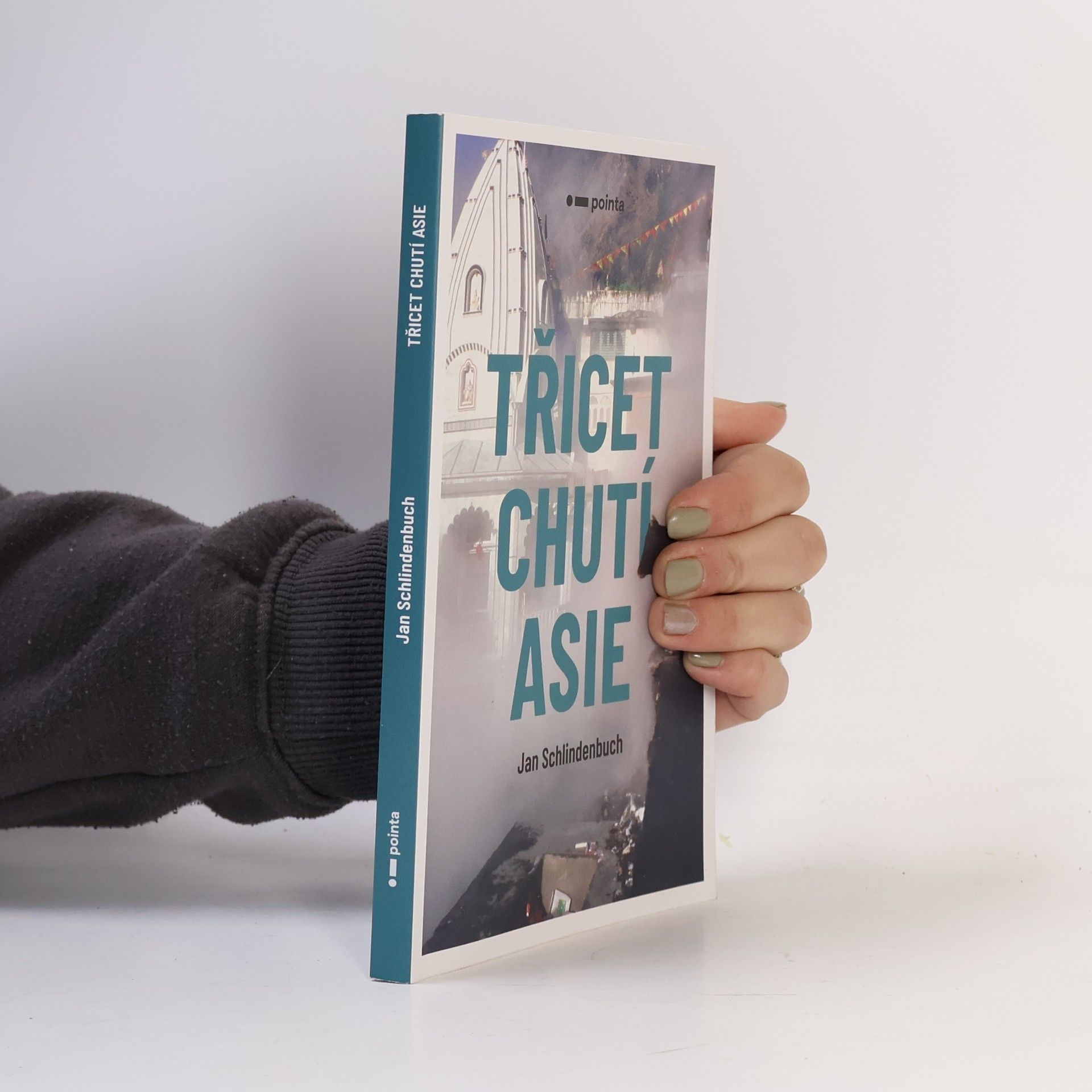 Jan Schlindenbuch Třicet chutí Asie