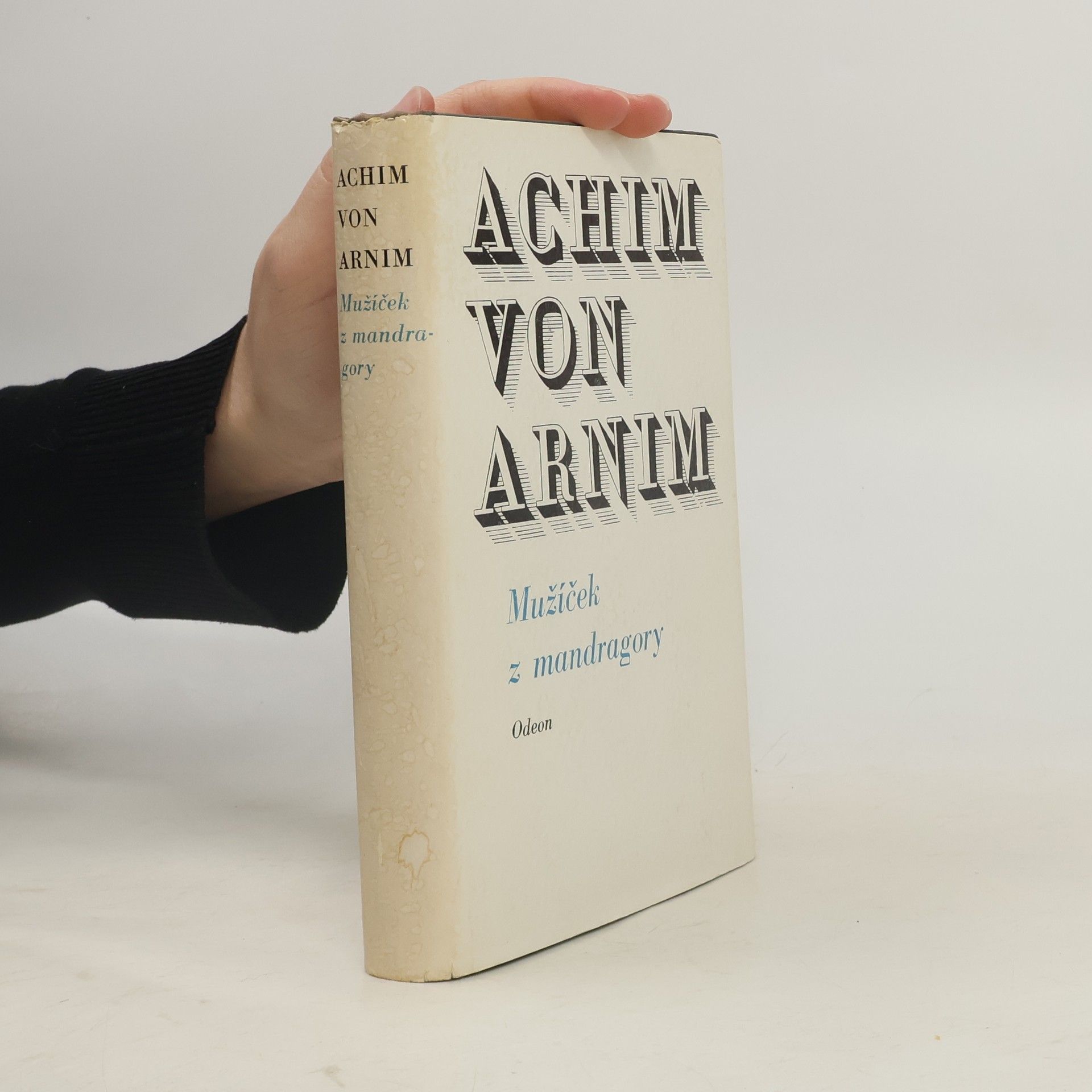 Ludwig Achim von Arnim Mužíček z mandragory