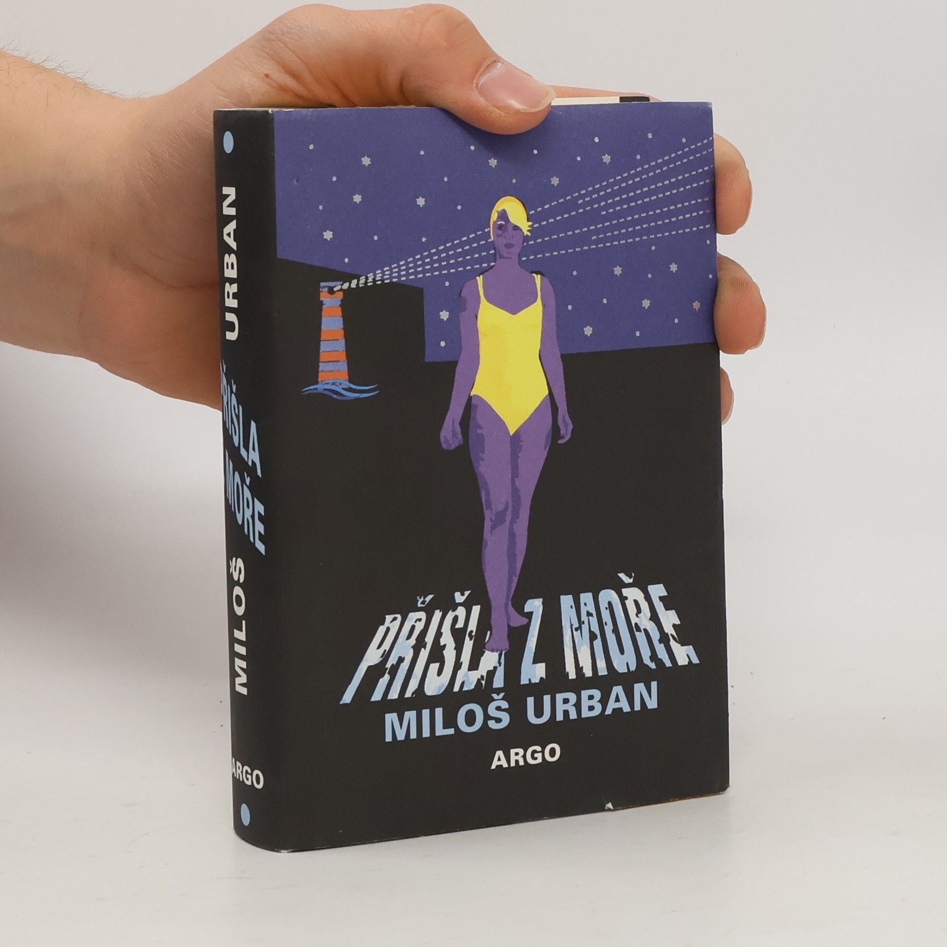 Miloš Urban Přišla z moře