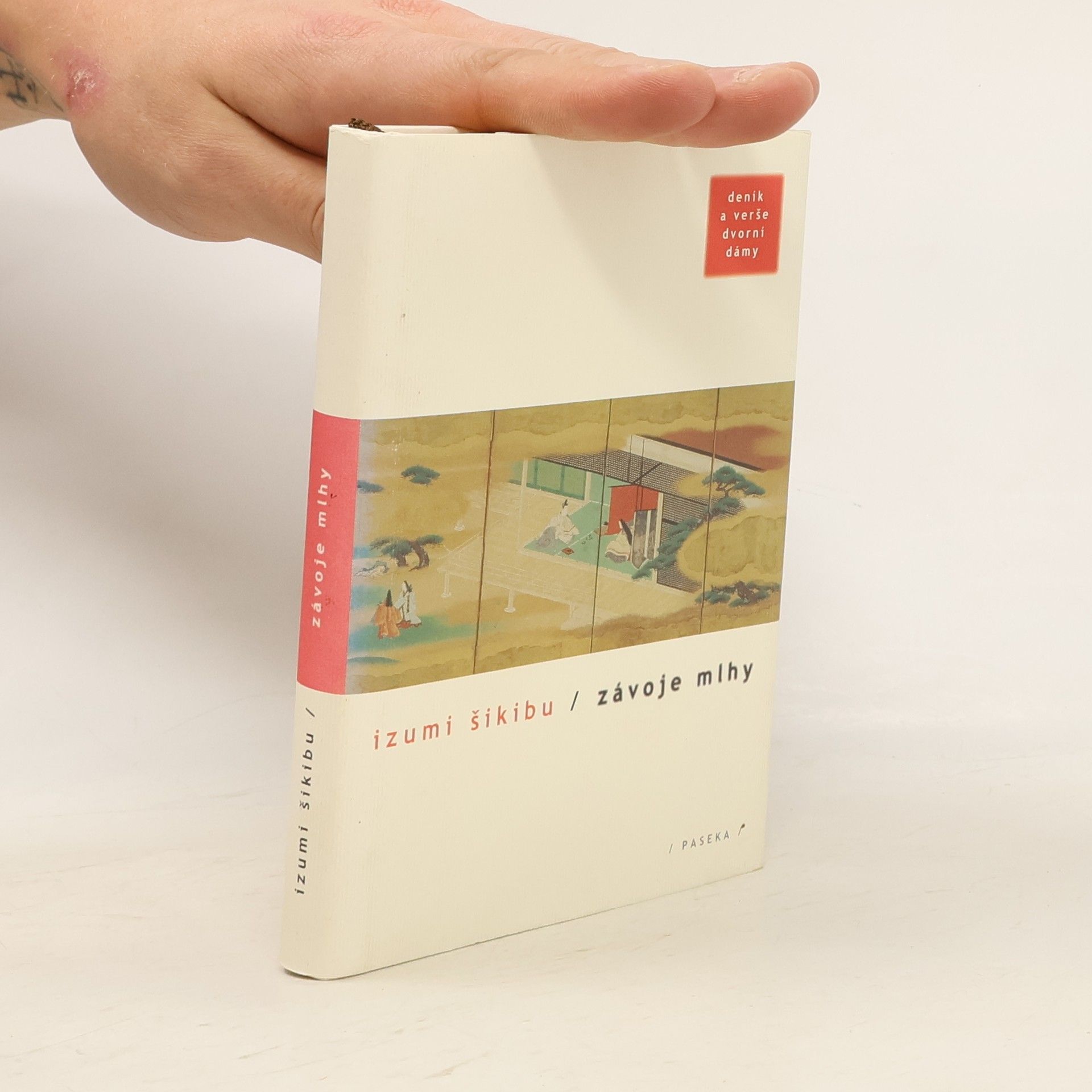 Izumi Shikibu Závoje mlhy. Deník a verše dvorní dámy