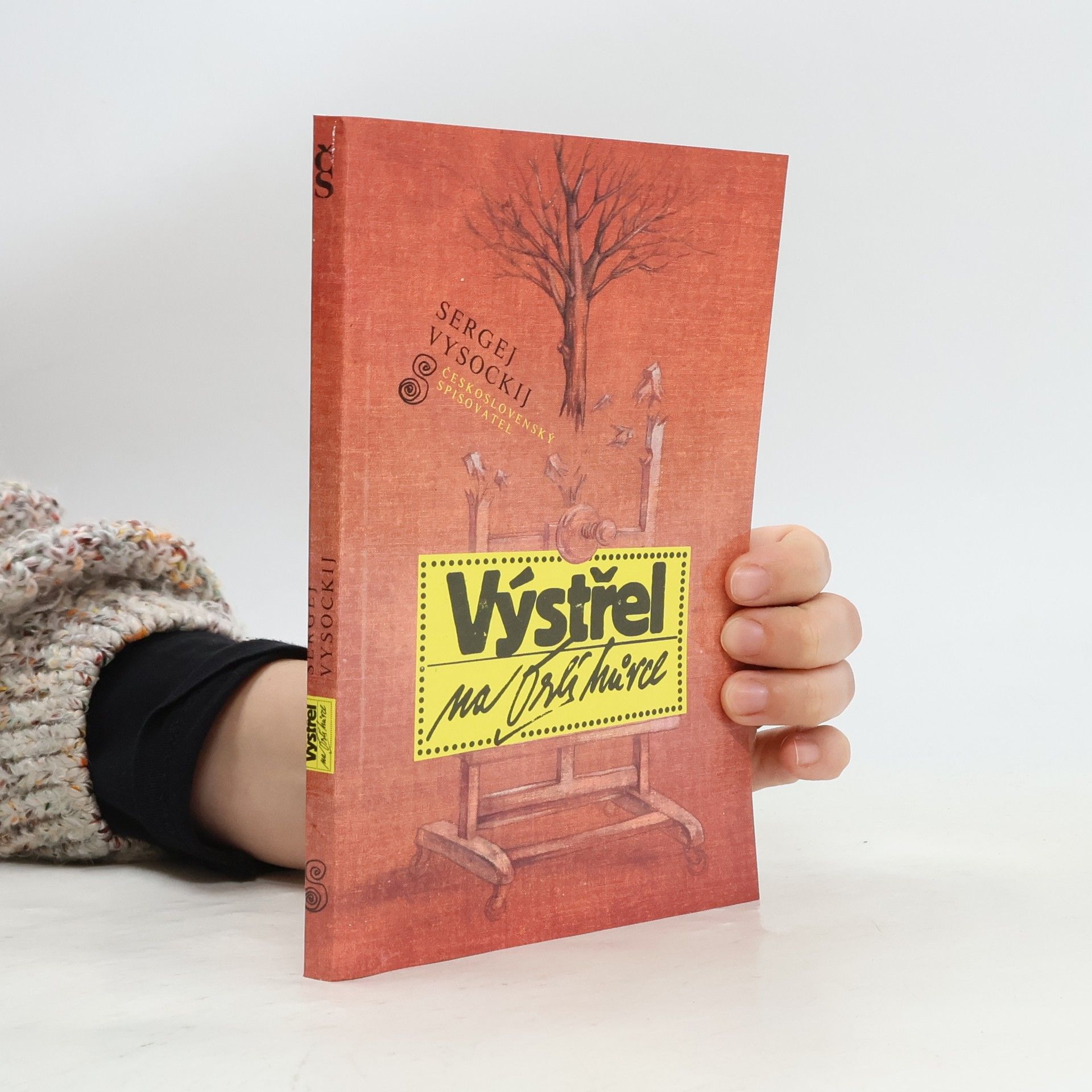 Sergej Aleksandrovič Vysockij Výstřel na Orlí hůrce