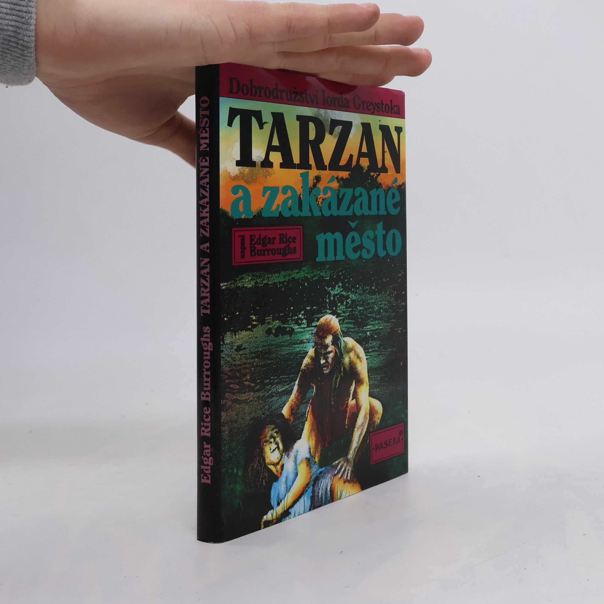 Edgar Rice Burroughs Tarzan a zakázané město