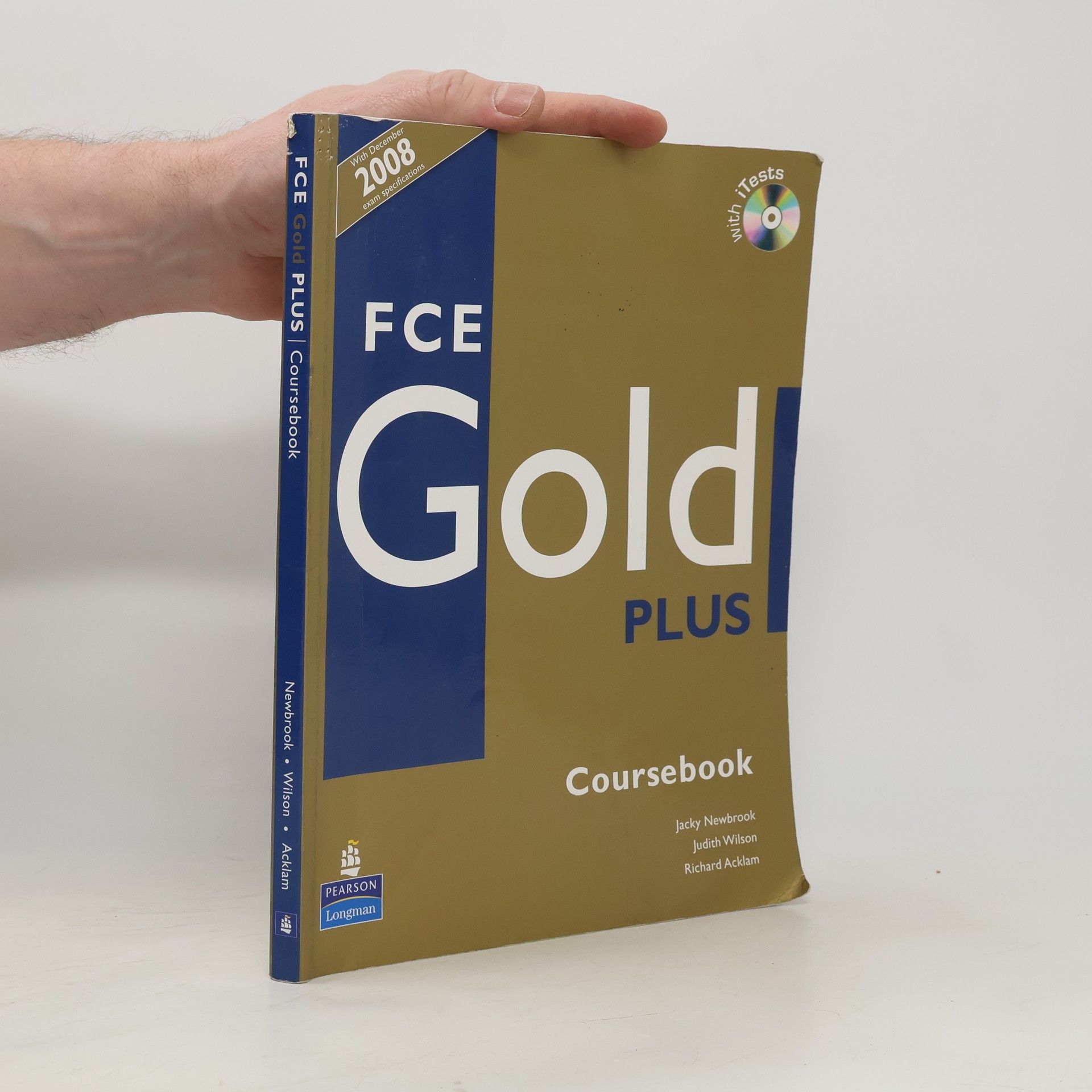 Judith Wilson FCE gold plus. Coursebook