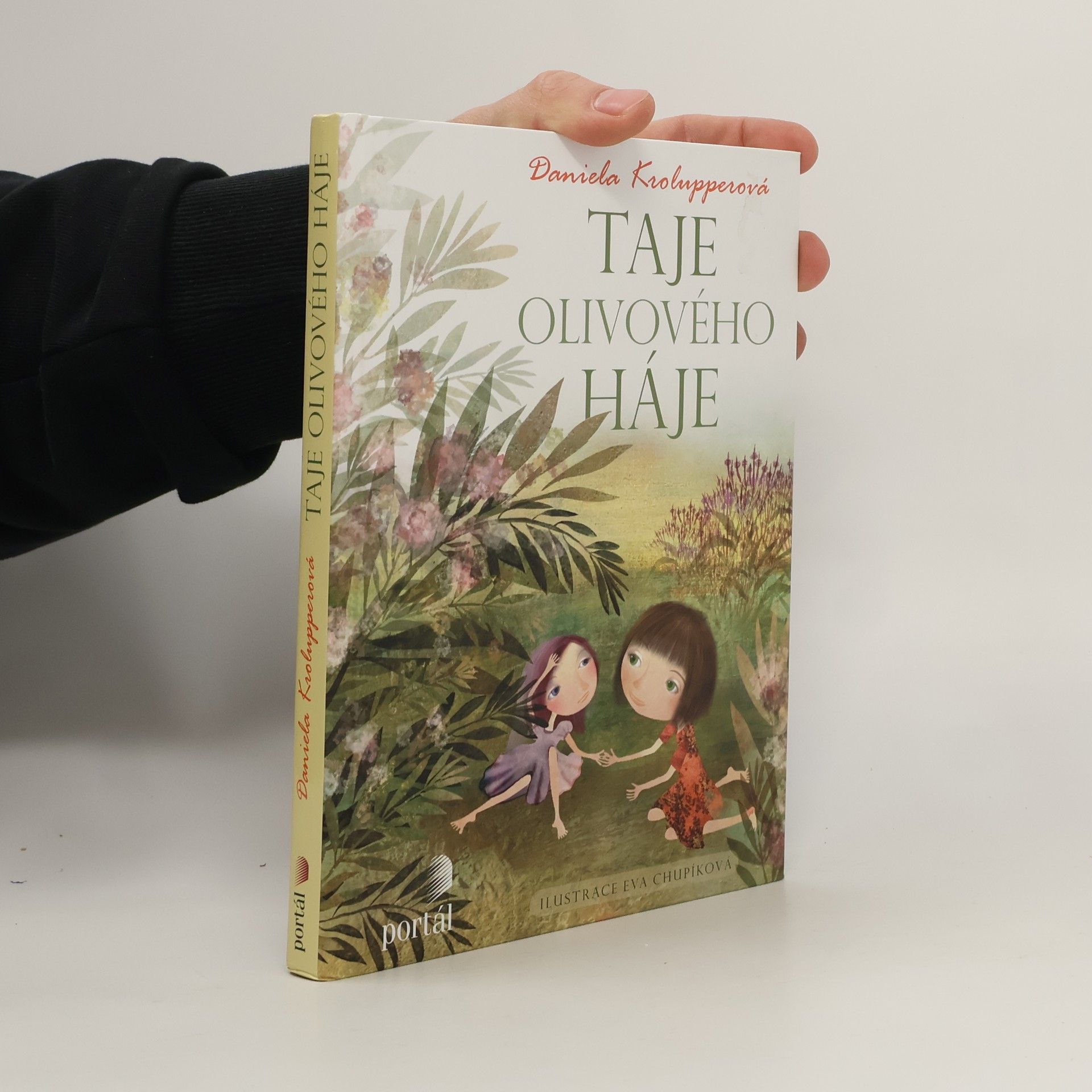 Daniela Krolupperová Taje olivového háje