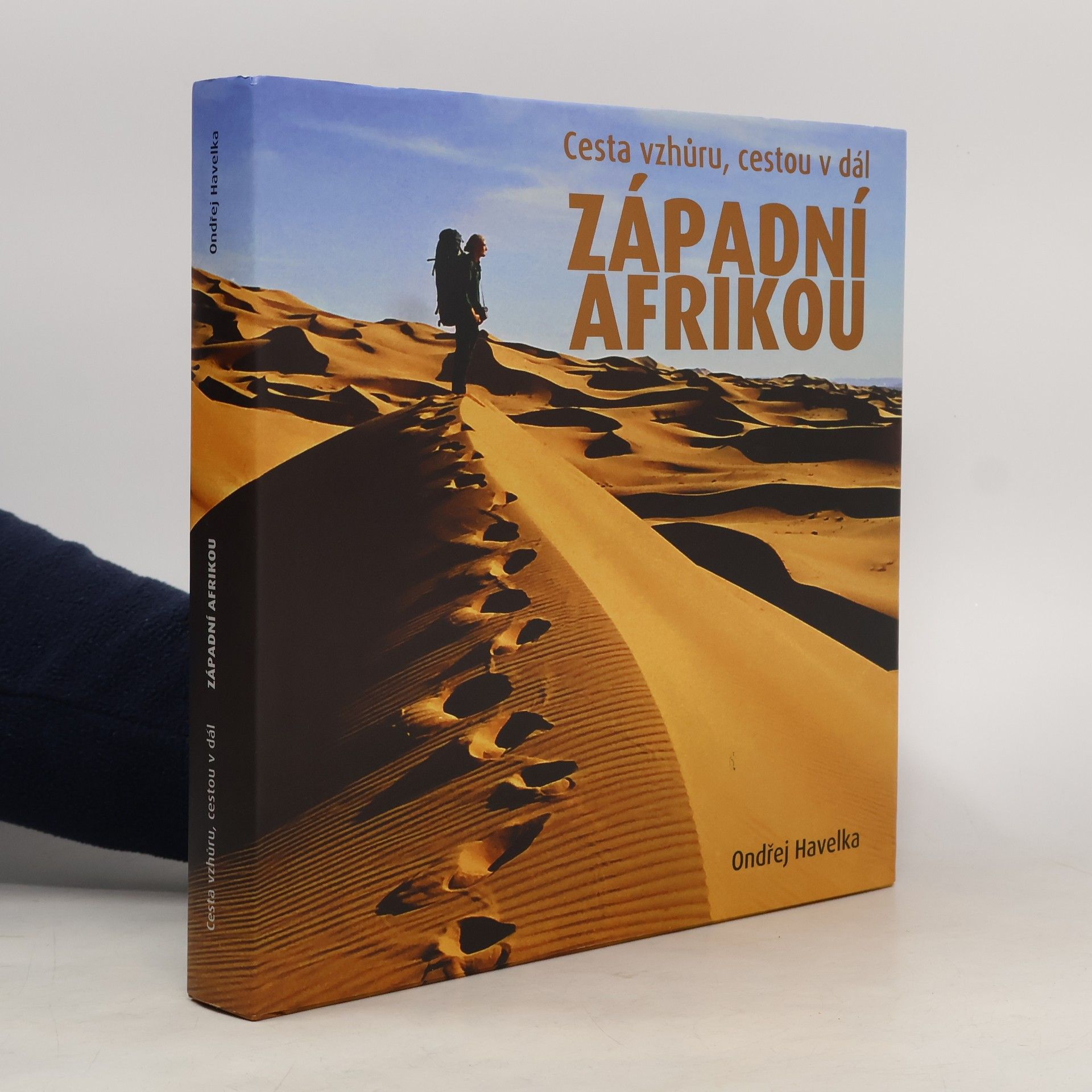 Ondřej Havelka Cesta vzhůru, cestou v dál západní Afrikou
