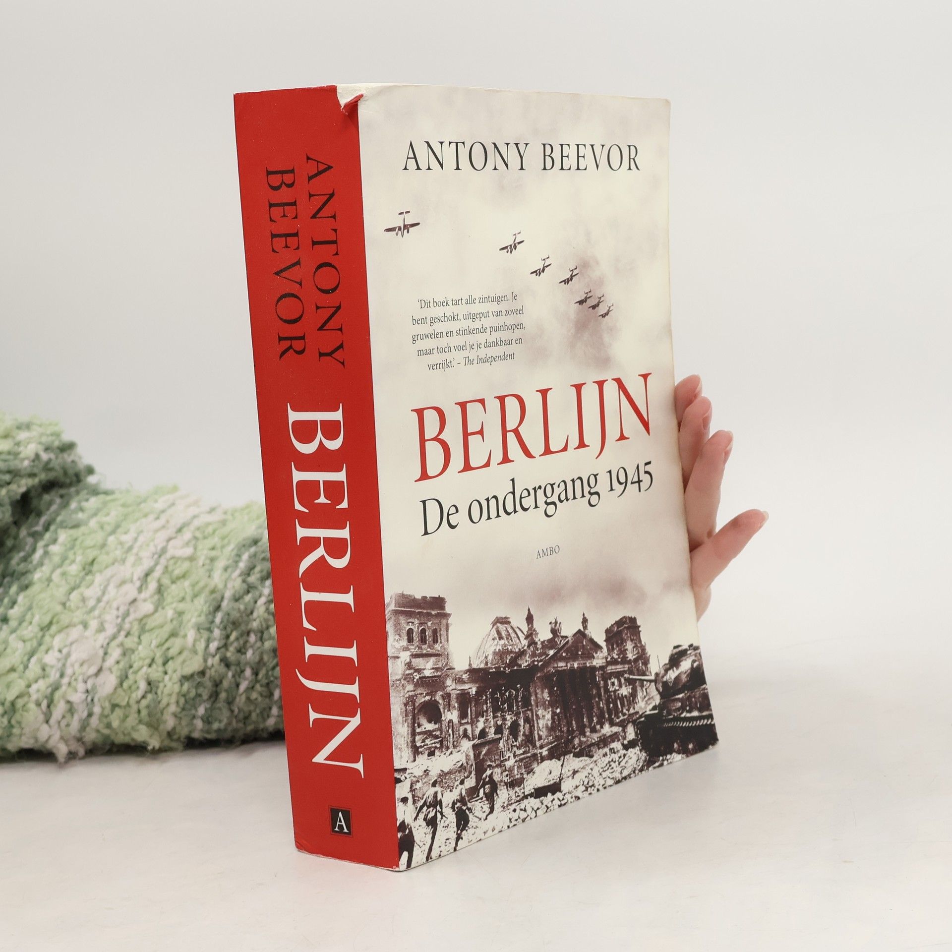 Antony Beevor Berlijn. De ondergang 1945