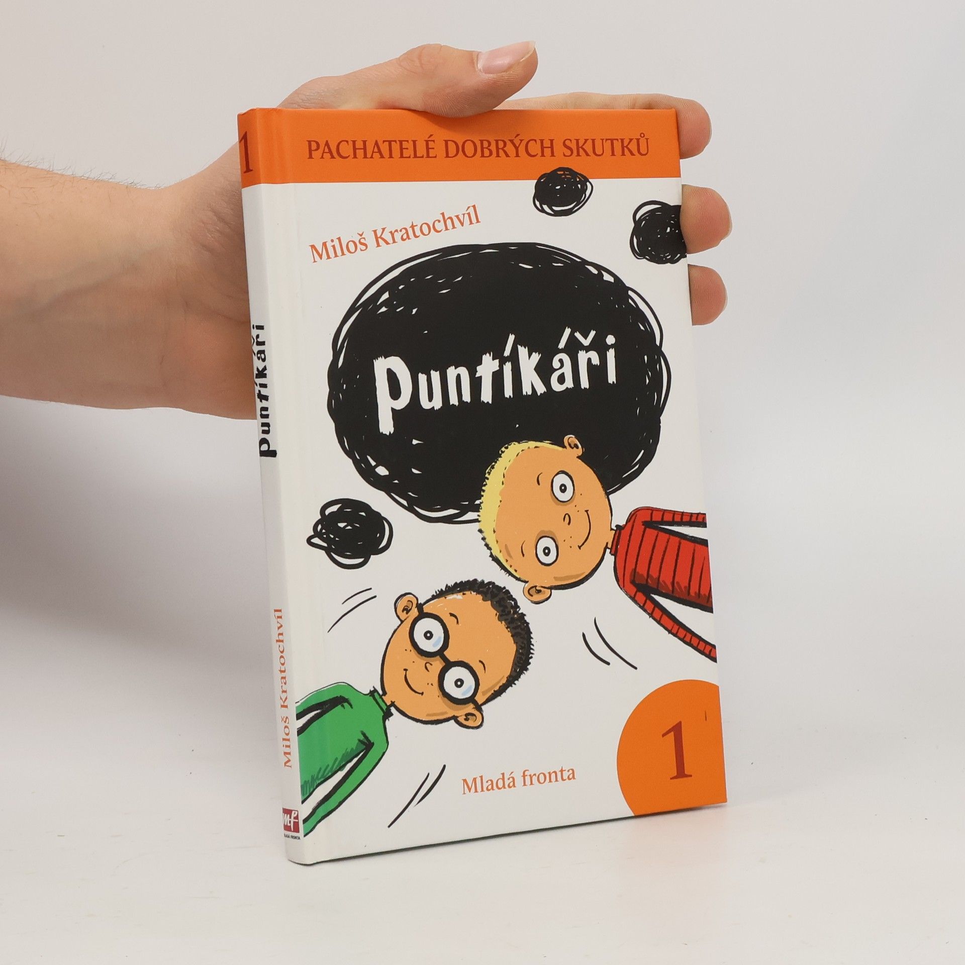 Miloš Kratochvíl Pachatelé dobrých skutků 1: Puntíkáři