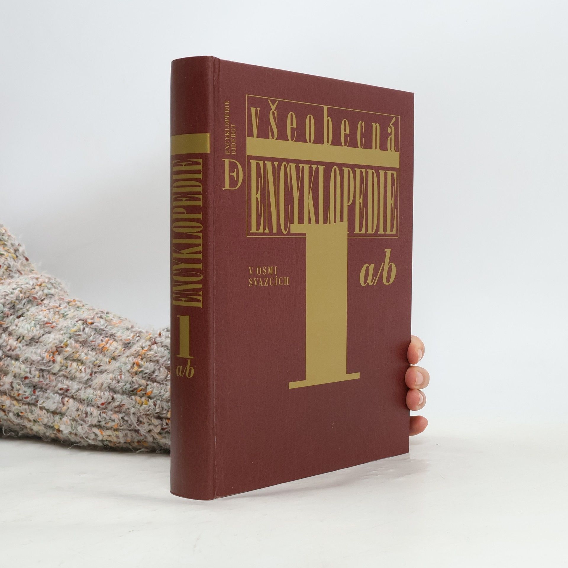 Kolektiv autorů Všeobecná encyklopedie v osmi svazcích. 1. díl, a-b