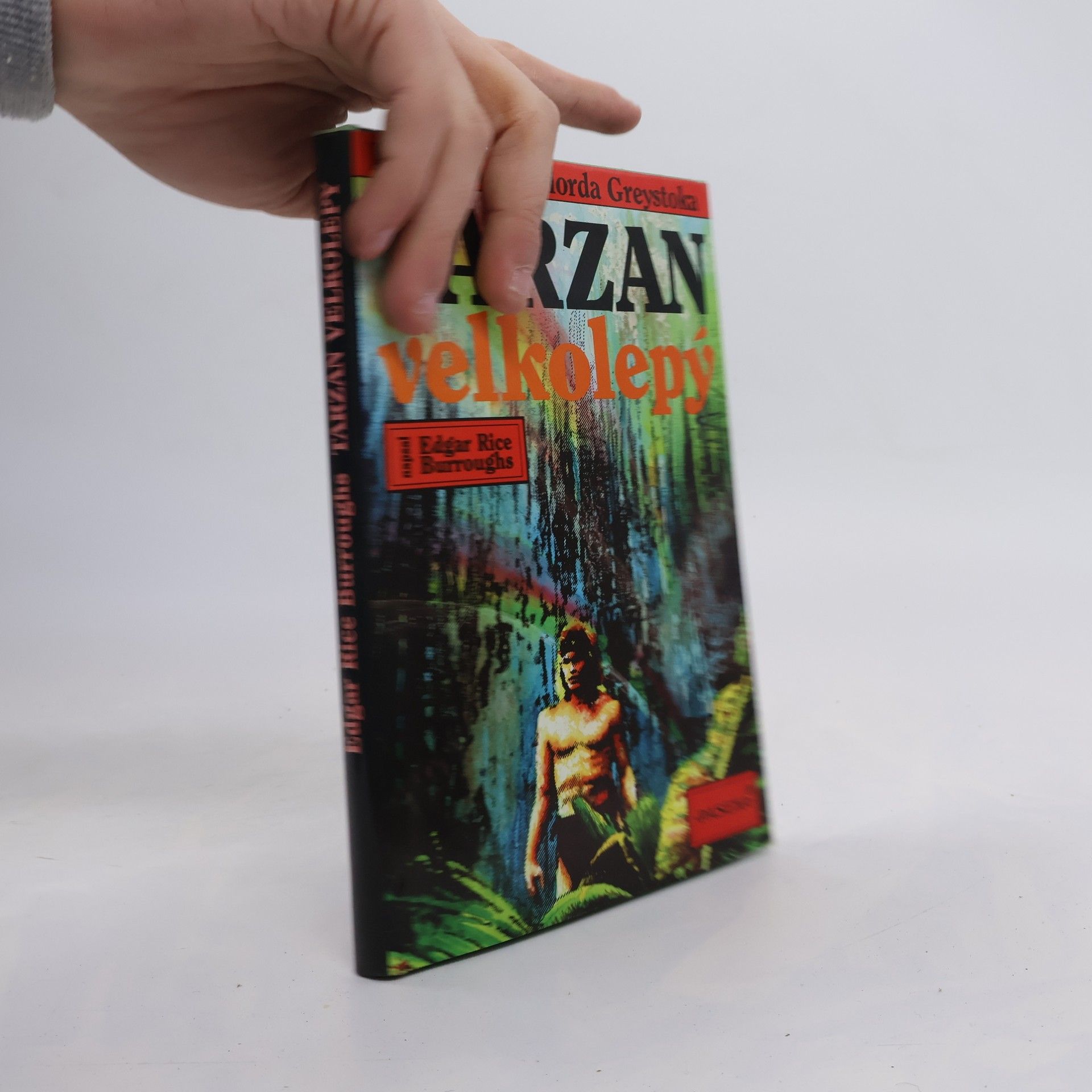 Edgar Rice Burroughs Tarzan velkolepý