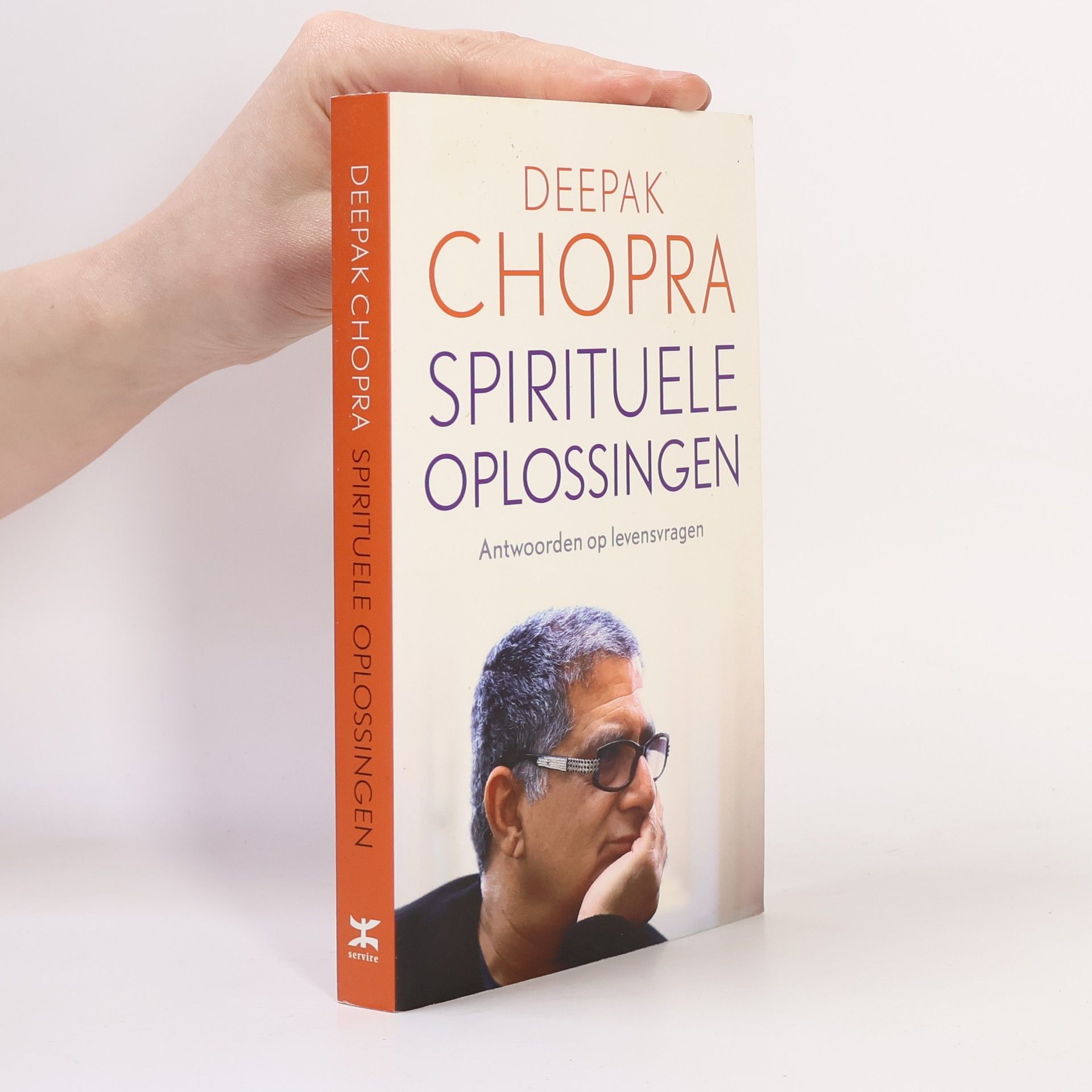 Deepak Chopra Spirituele oplossingen / druk 4