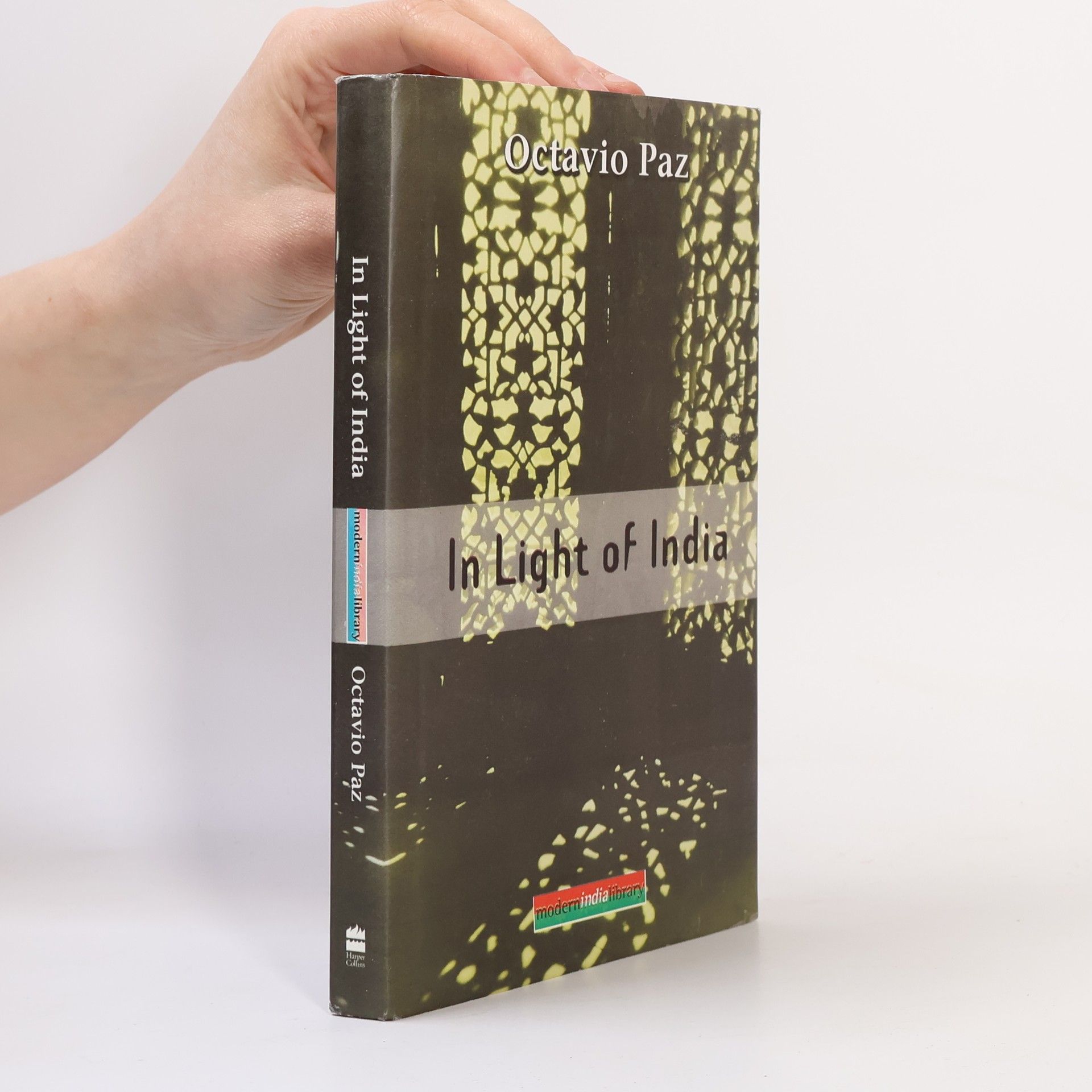 Octavio Paz Modern India Library: In Light of India