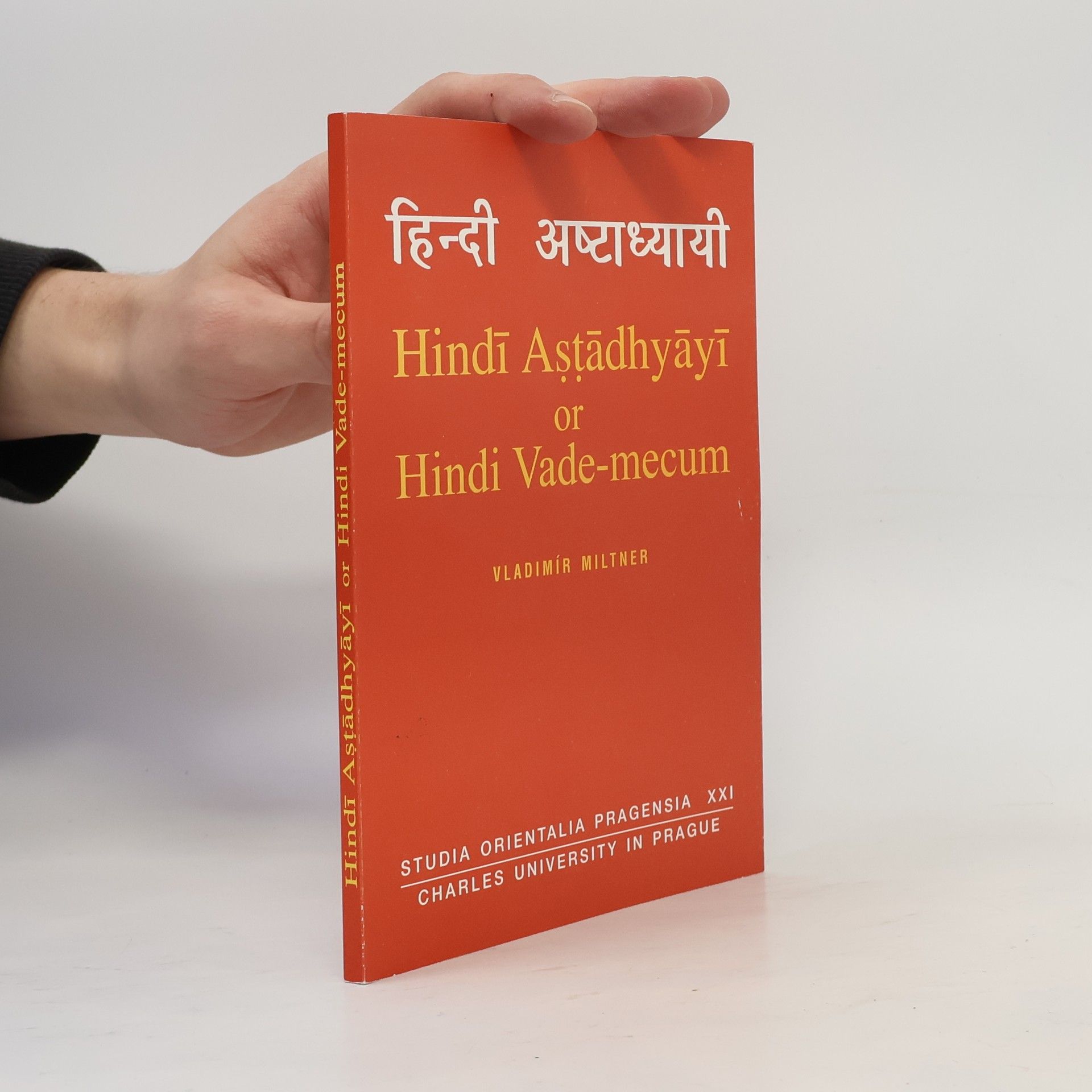 Vladimír Miltner Hindī Astādhyāyī or Hindi Vade-mecum