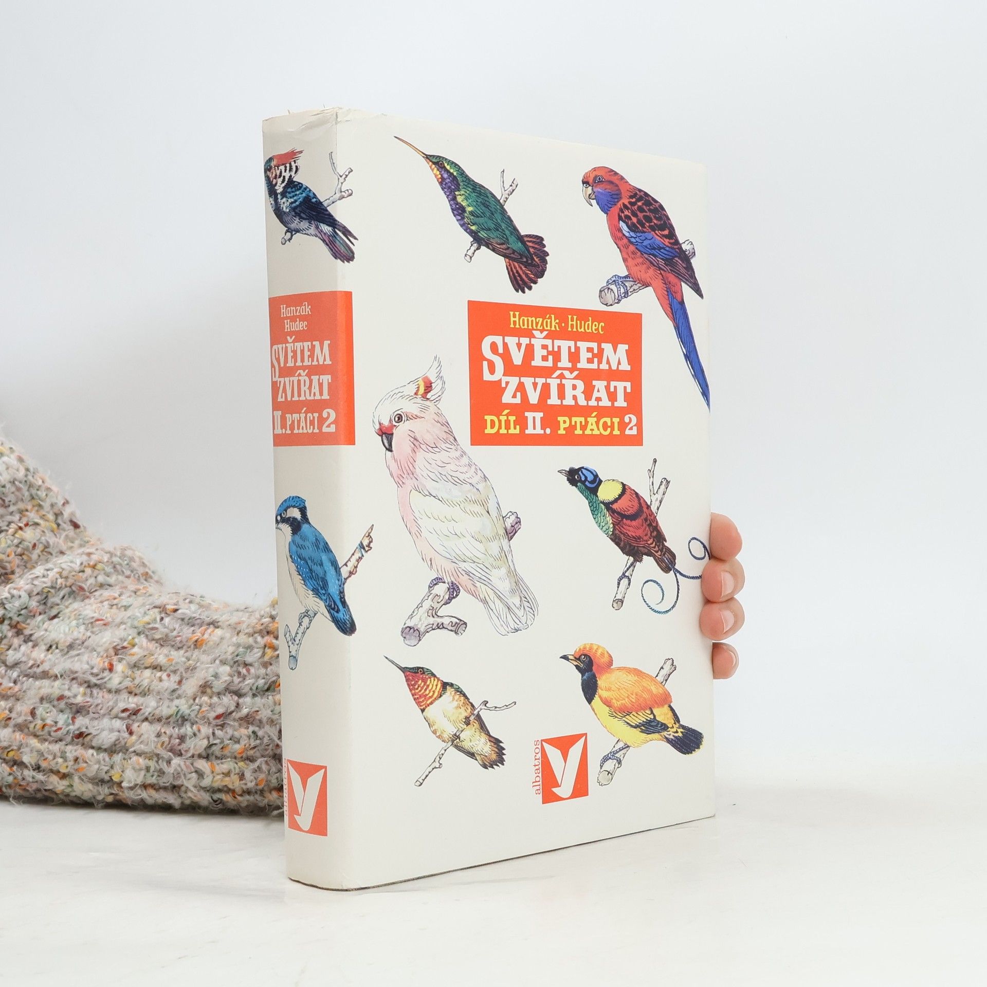 Světem zvířat. Díl II. Ptáci 2. část